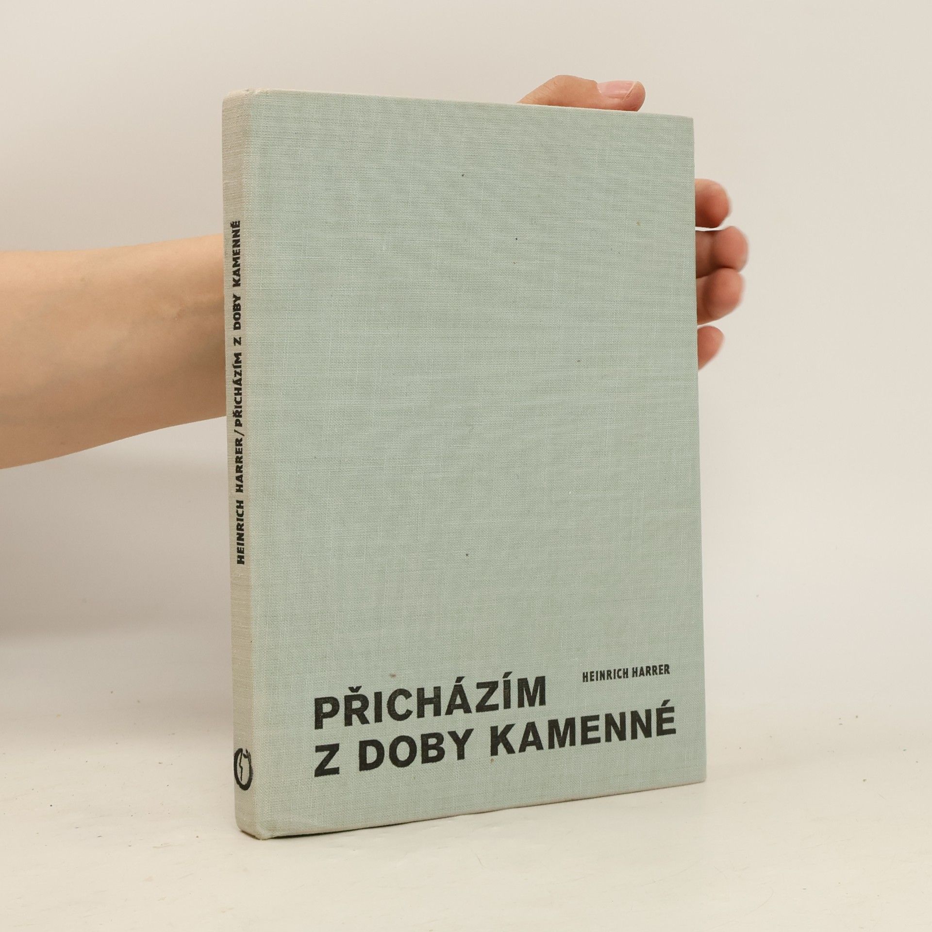 Heinrich Harrer Přicházím z doby kamenné
