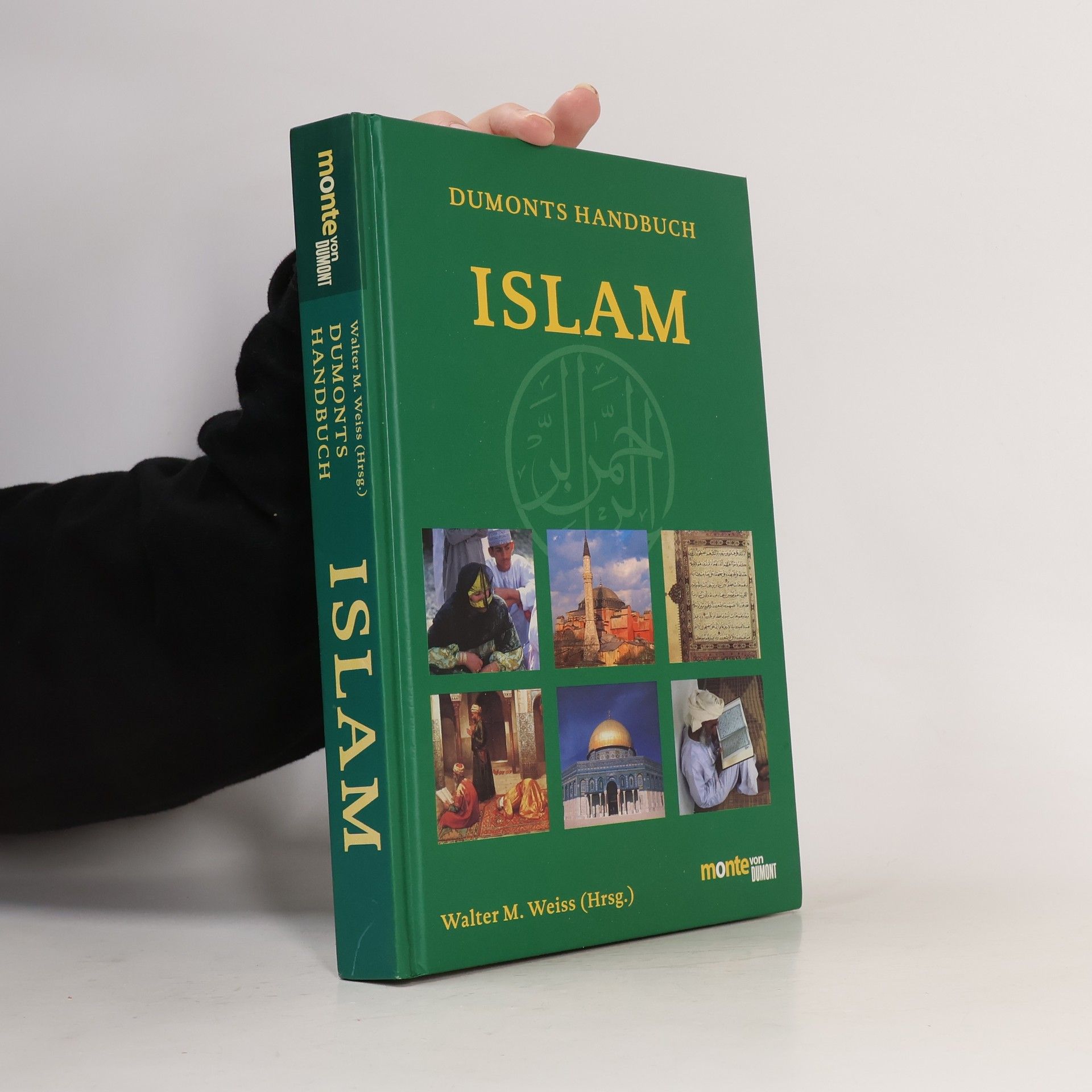 Walter Weiss Dumonts Handbuch. Islam
