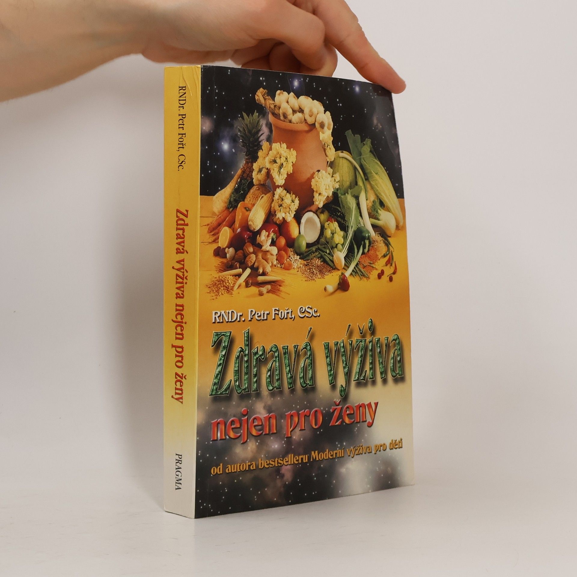 Petr Fořt Zdravá výživa nejen pro ženy