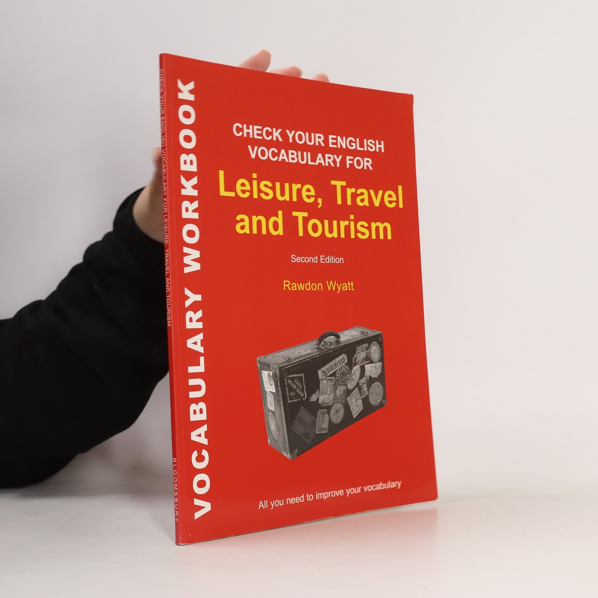 Rawdon Wyatt Check Your English Vocabulary for Leisure, Travel and Tourism