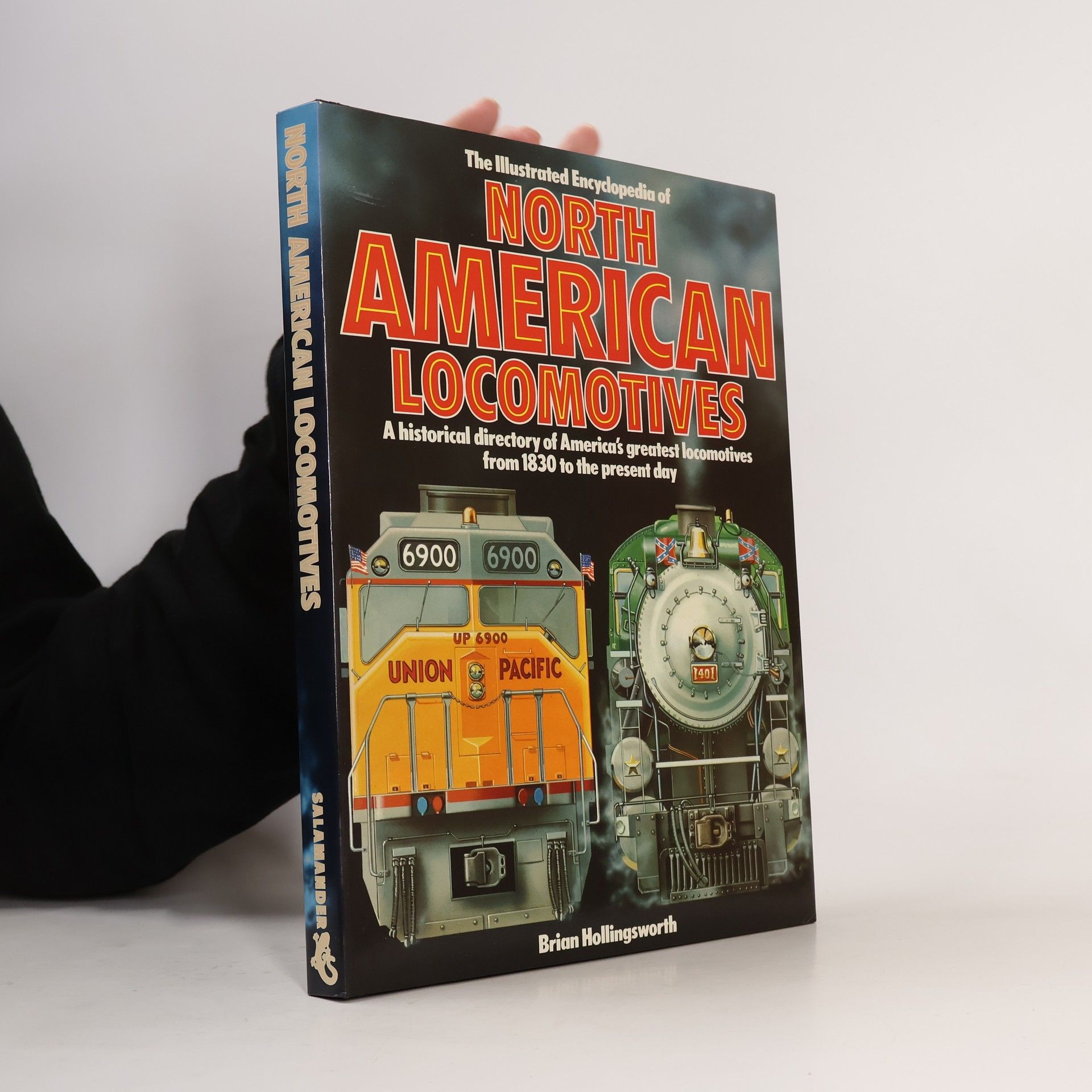 Brian Hollingsworth The Illustrated Encyclopedia of North American Locomotives