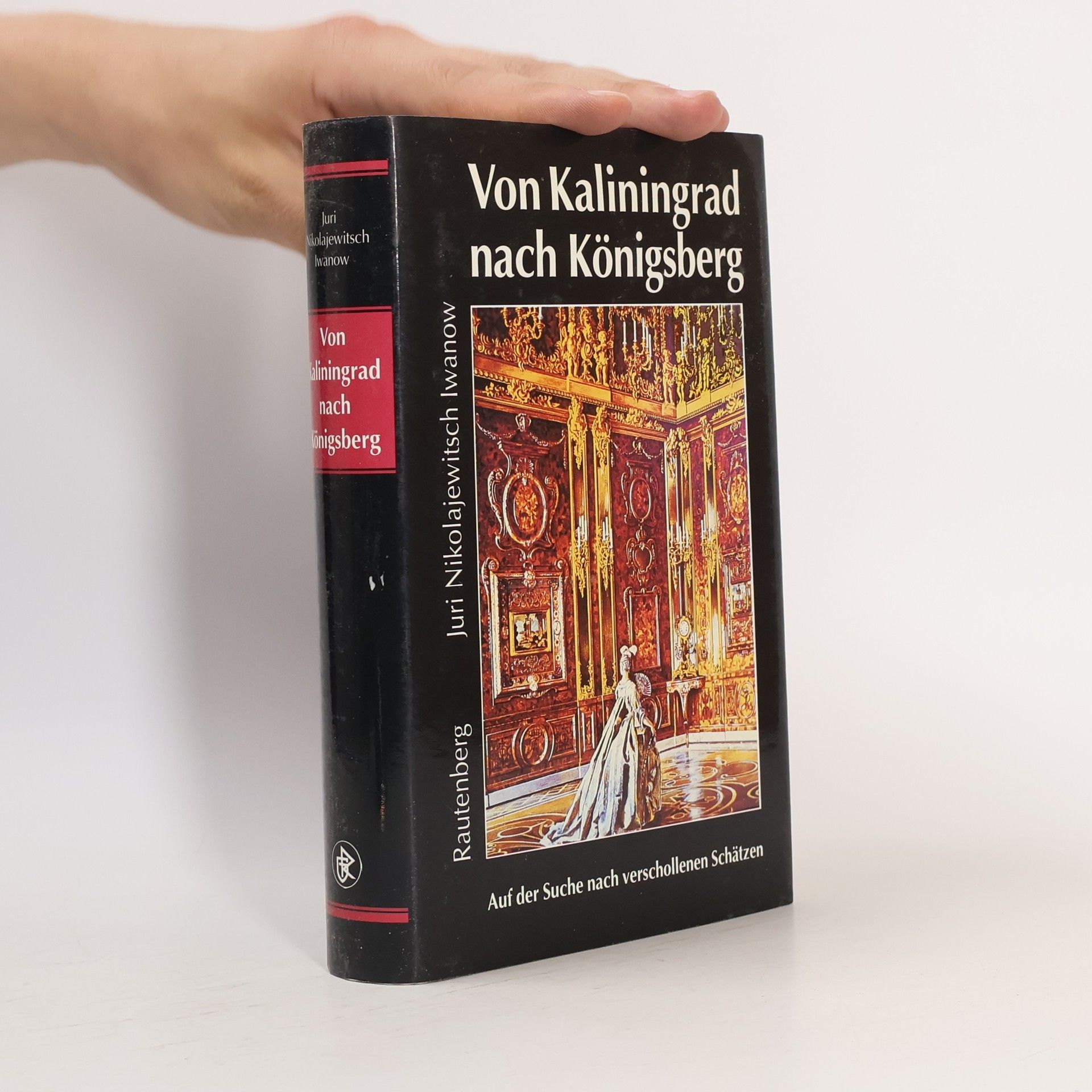 Jurij Nikolaevic Ivanov Von Kaliningrad nach Königsberg