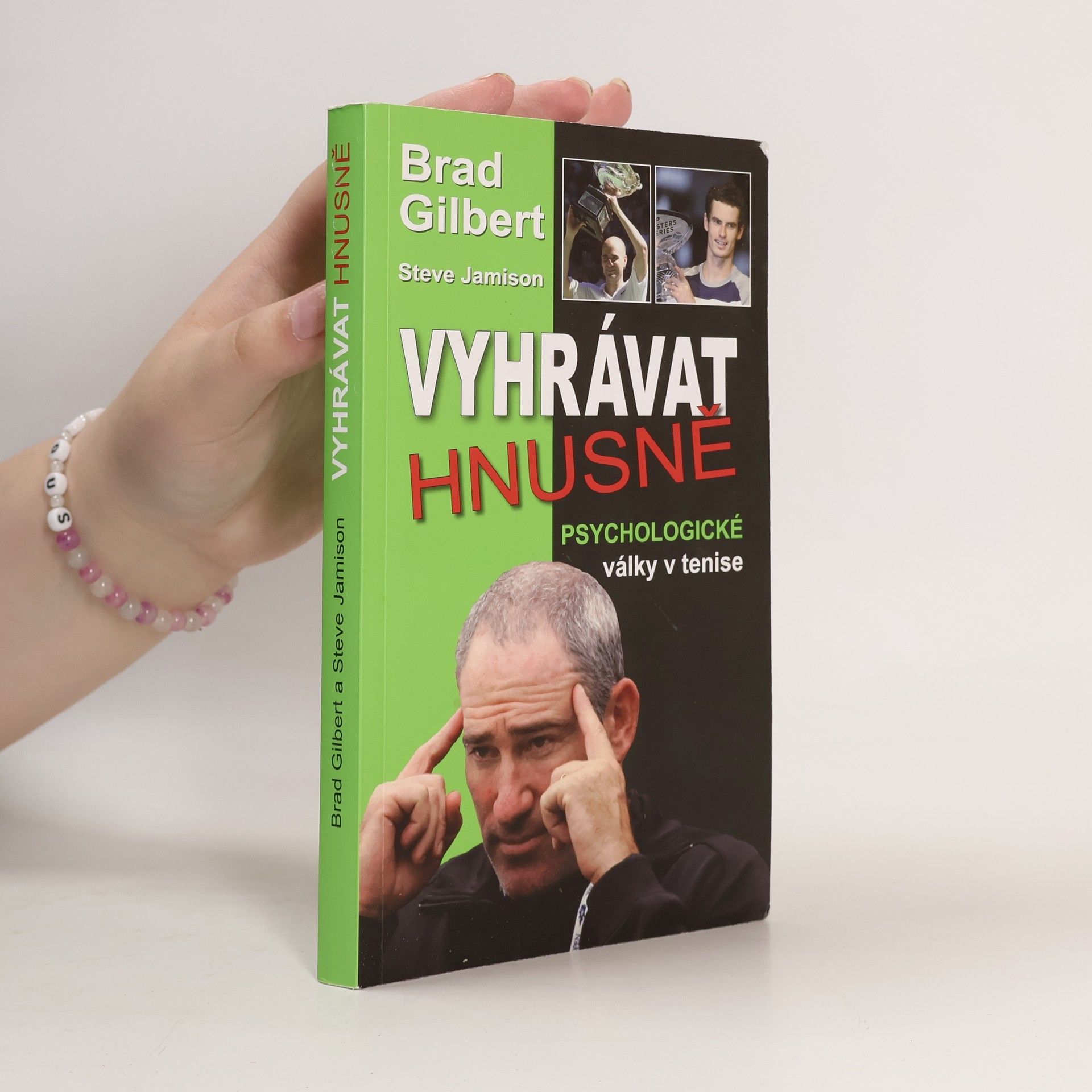 Brad Gilbert Vyhrávat Hnusně