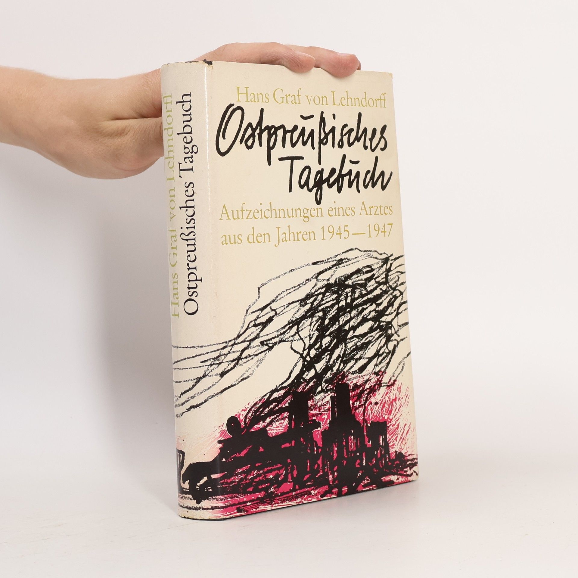 Hans von Lehndorff Ostpreußisches Tagebuch