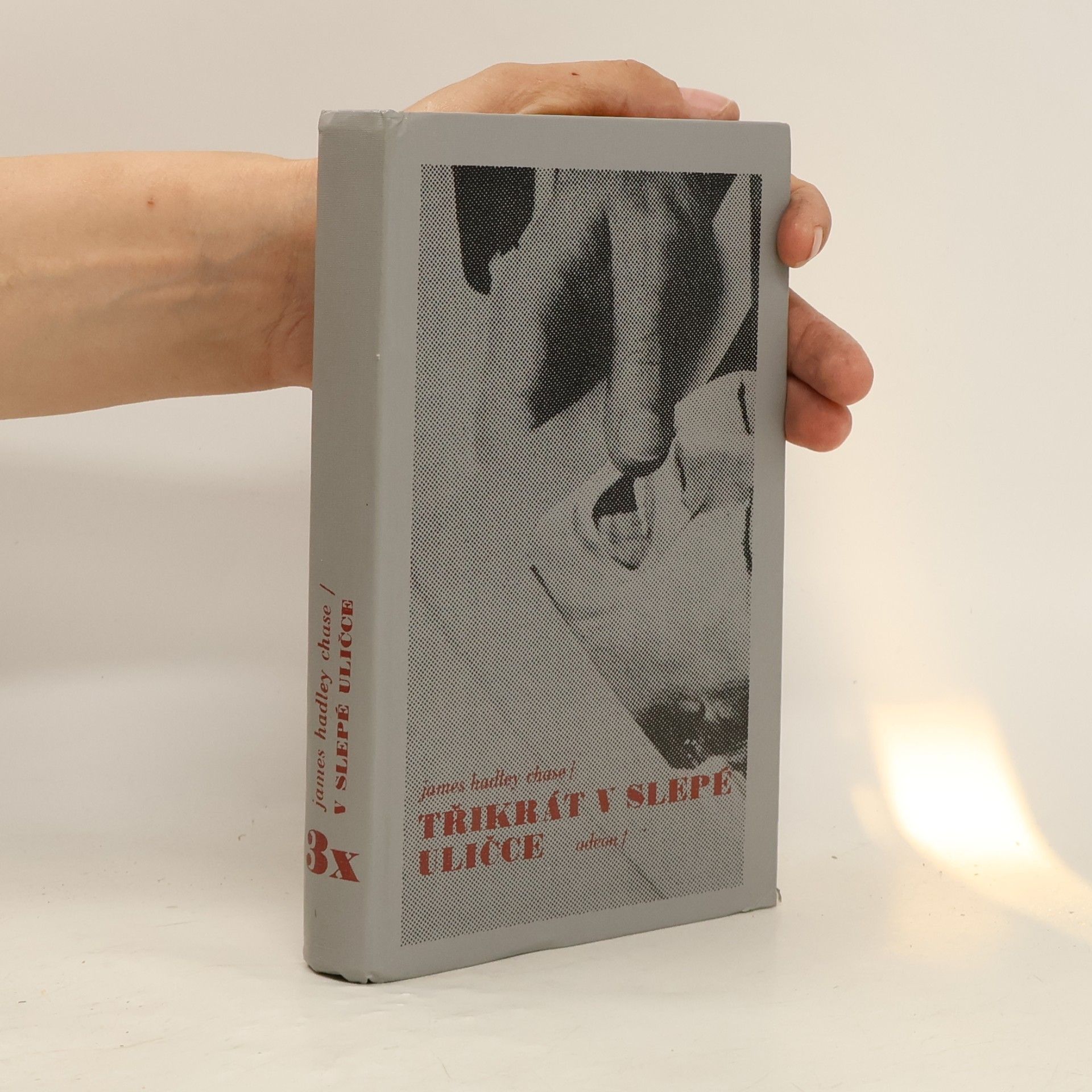 James Hadley Chase Třikrát v slepé uličce