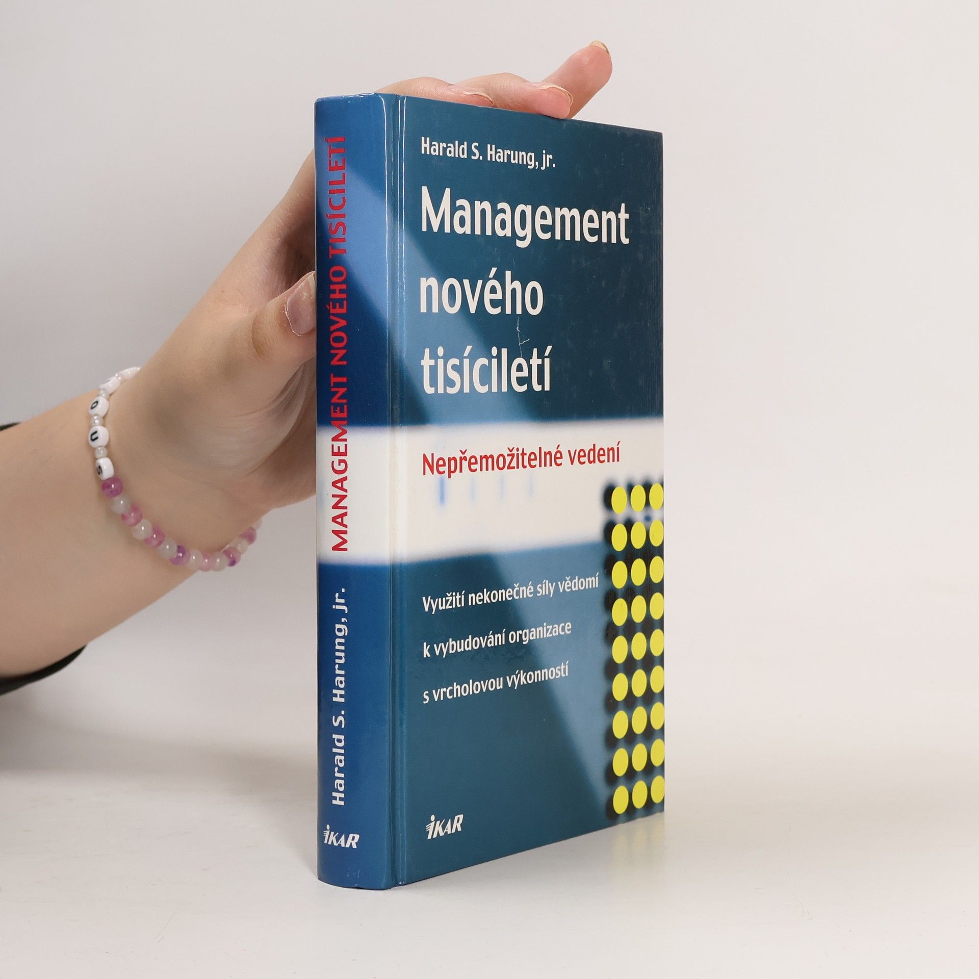 Harald S. Harung Management nového tisíciletí