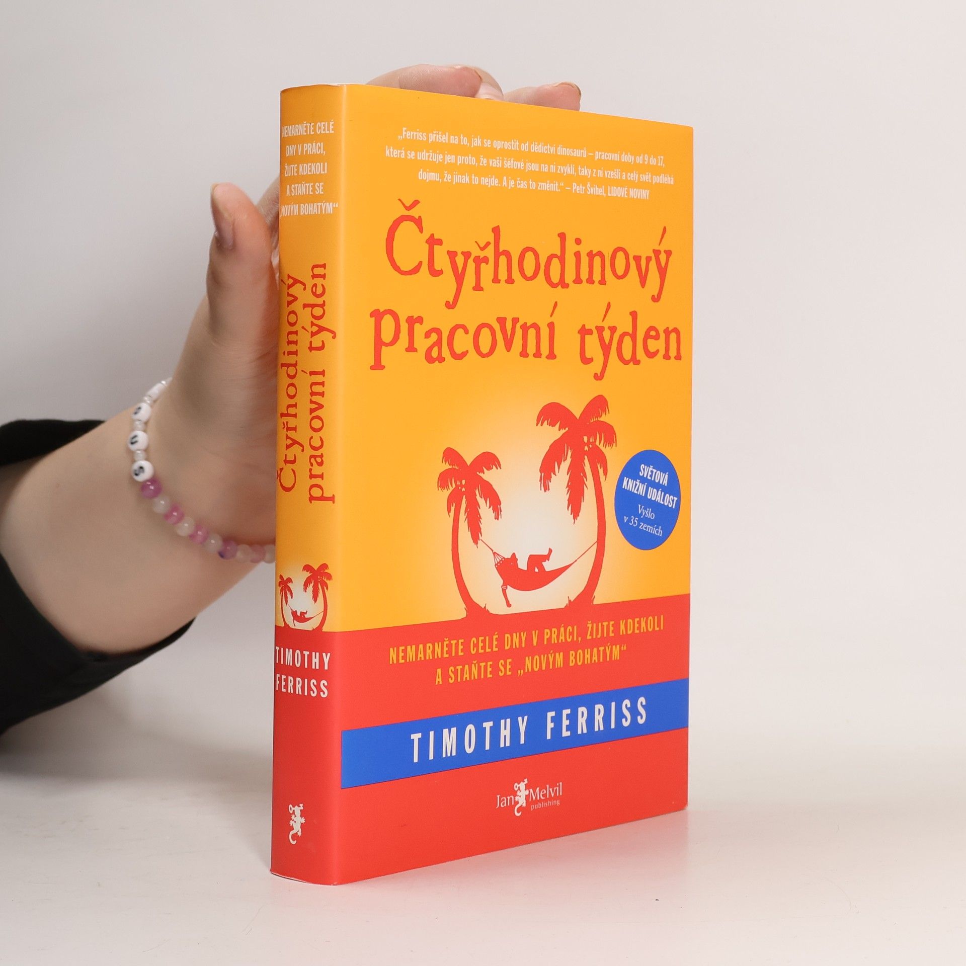 Timothy Ferriss Čtyřhodinový pracovní týden