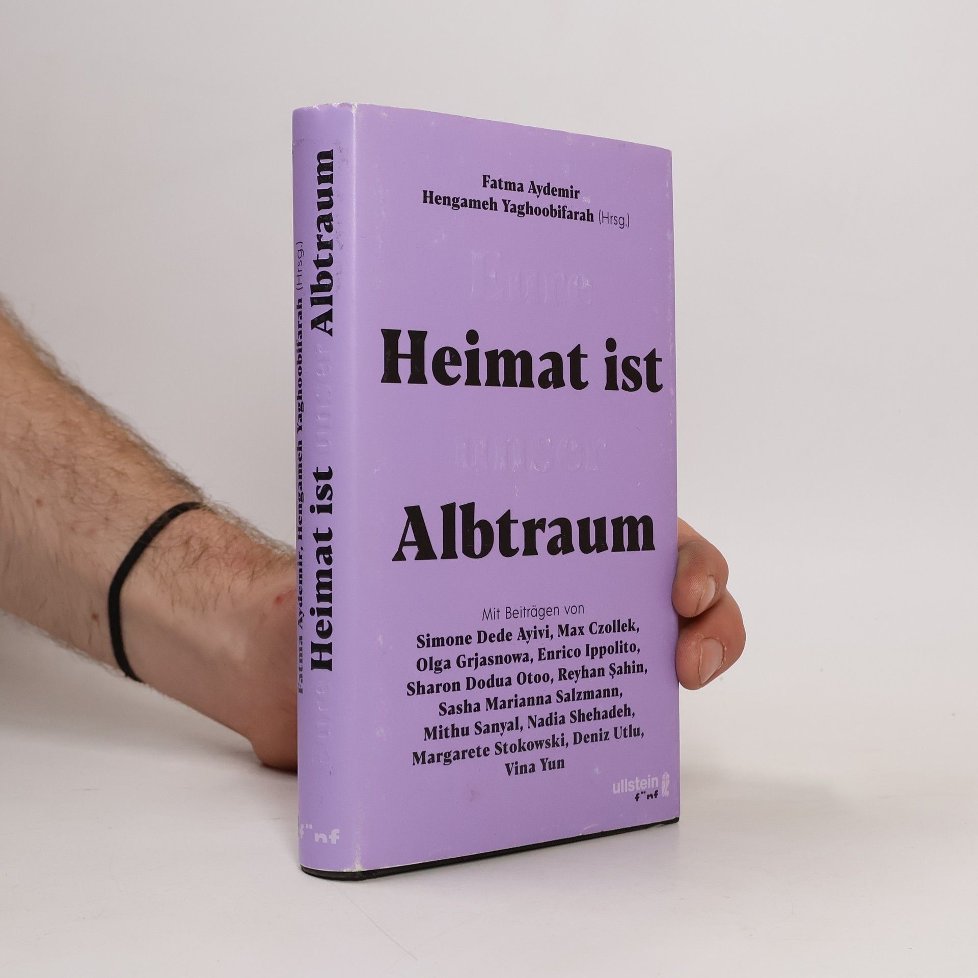 Fatma Aydemir Eure Heimat ist unser Albtraum