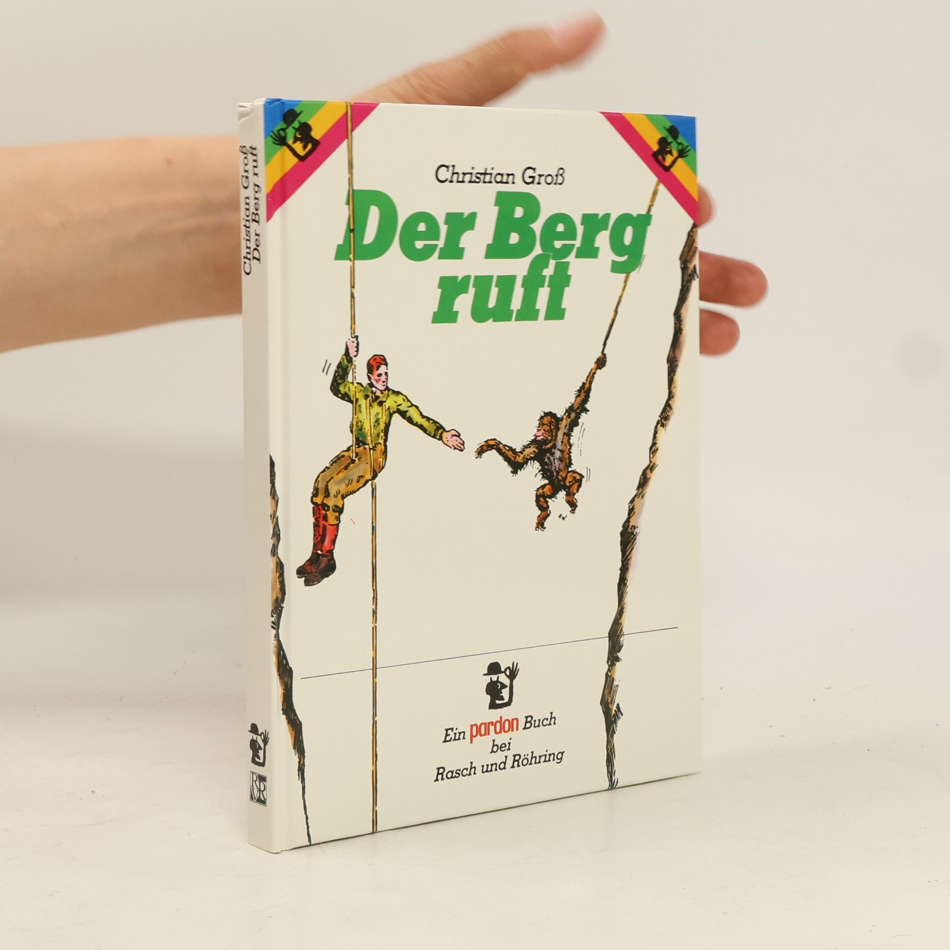 Christian Groß-Bölting Der Berg ruft