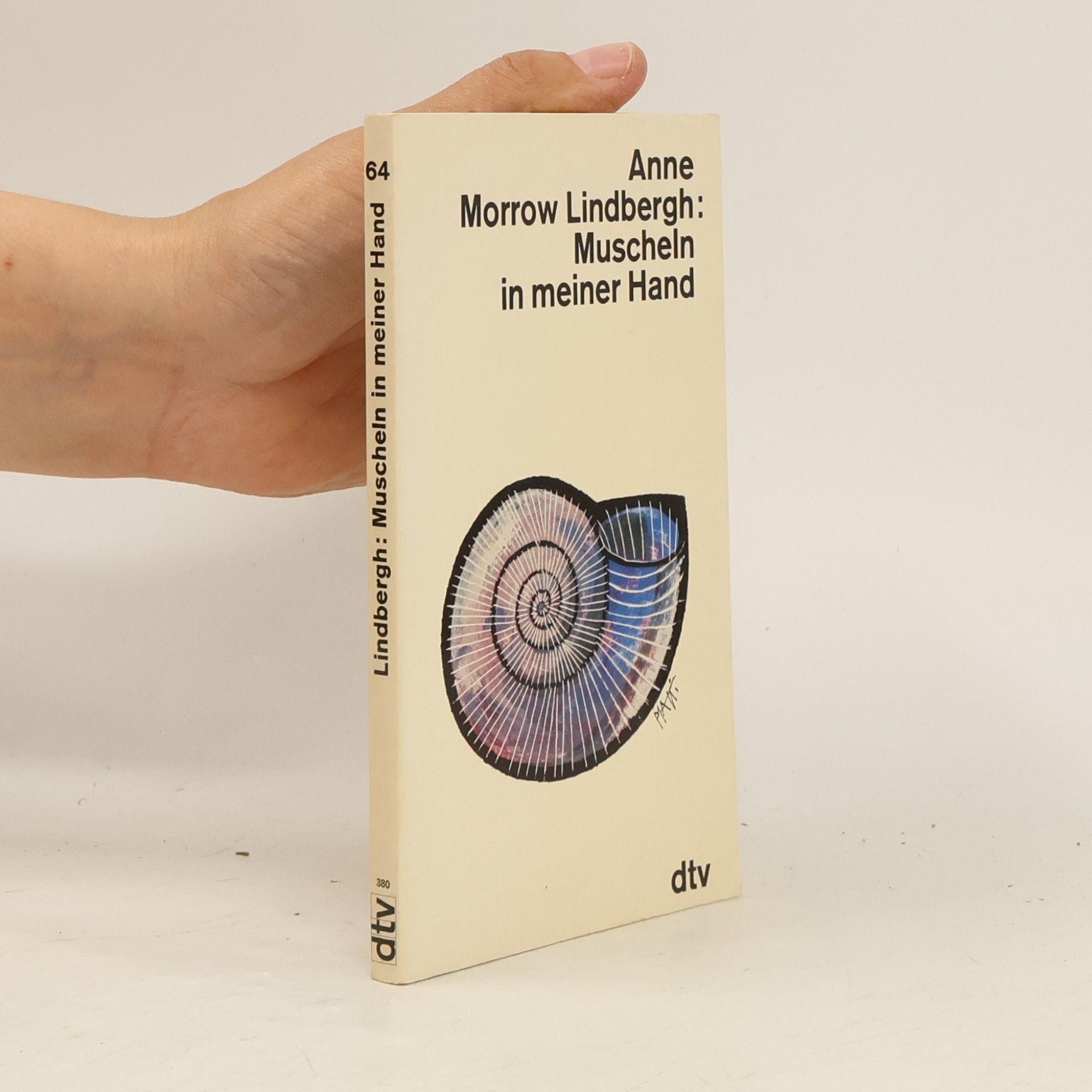 Anne Morrow Lindbergh Muscheln in meiner Hand