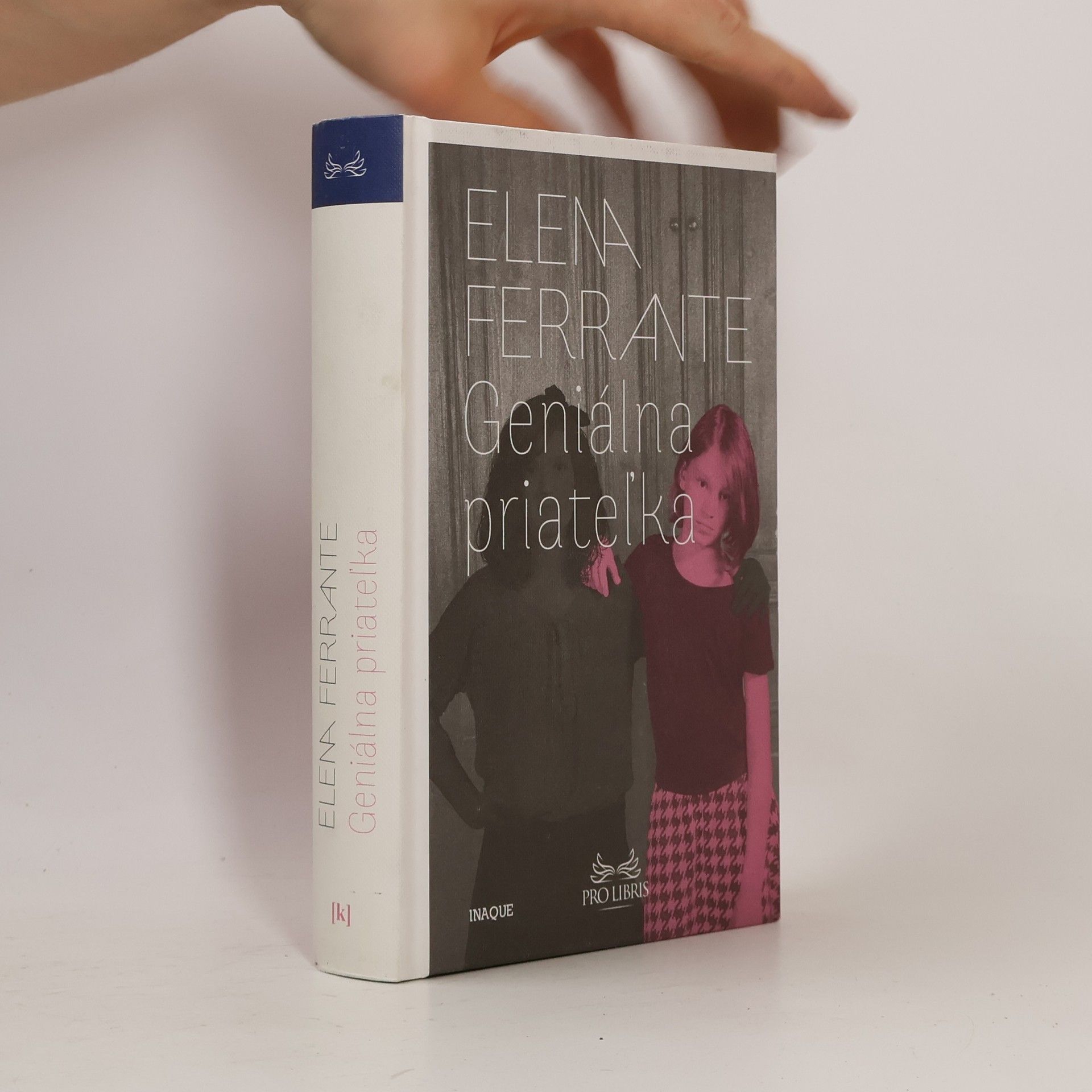 Elena Ferrante Geniálna priateľka