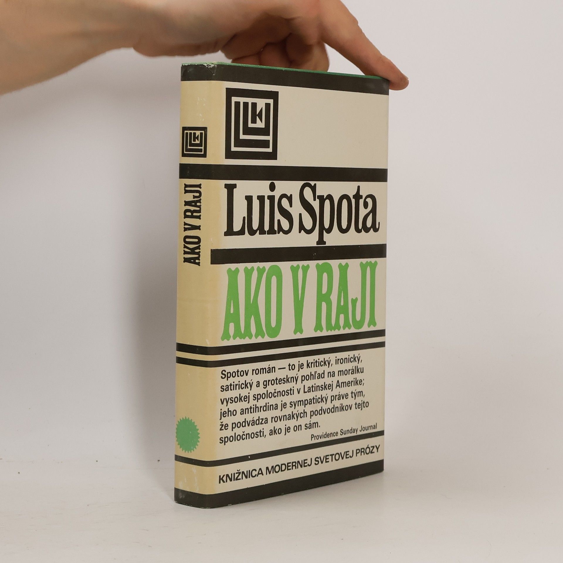 Luis Spota Ako v raji