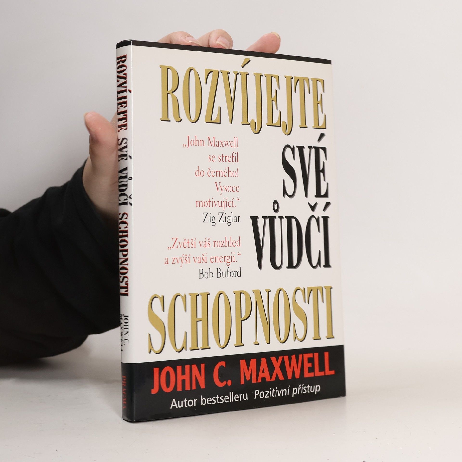 John C. Maxwell Rozvíjejte své vůdčí schopnosti