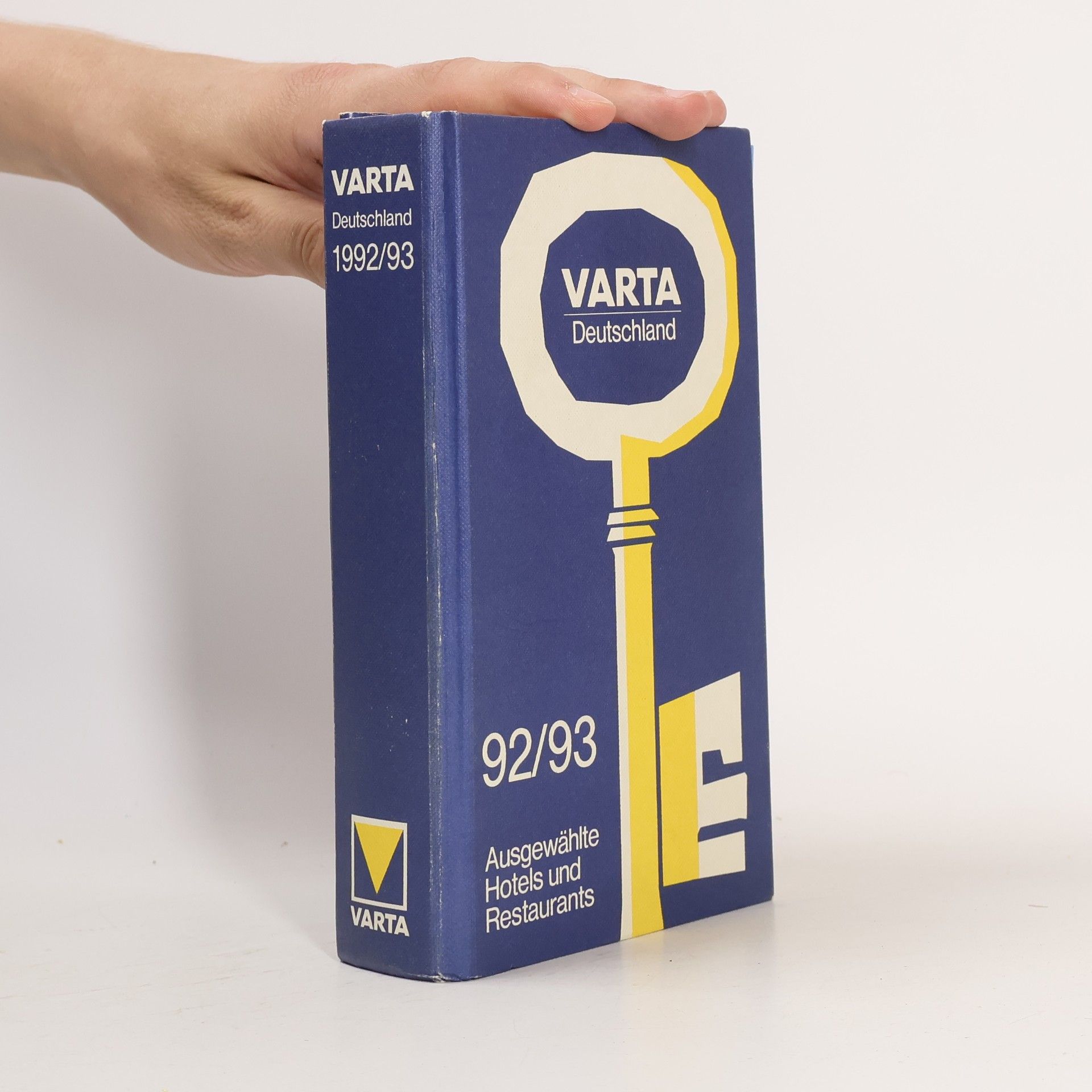 Autorenkollektiv Varta Deutschland 92/93. Ausgewählte Hotels und Restaurants