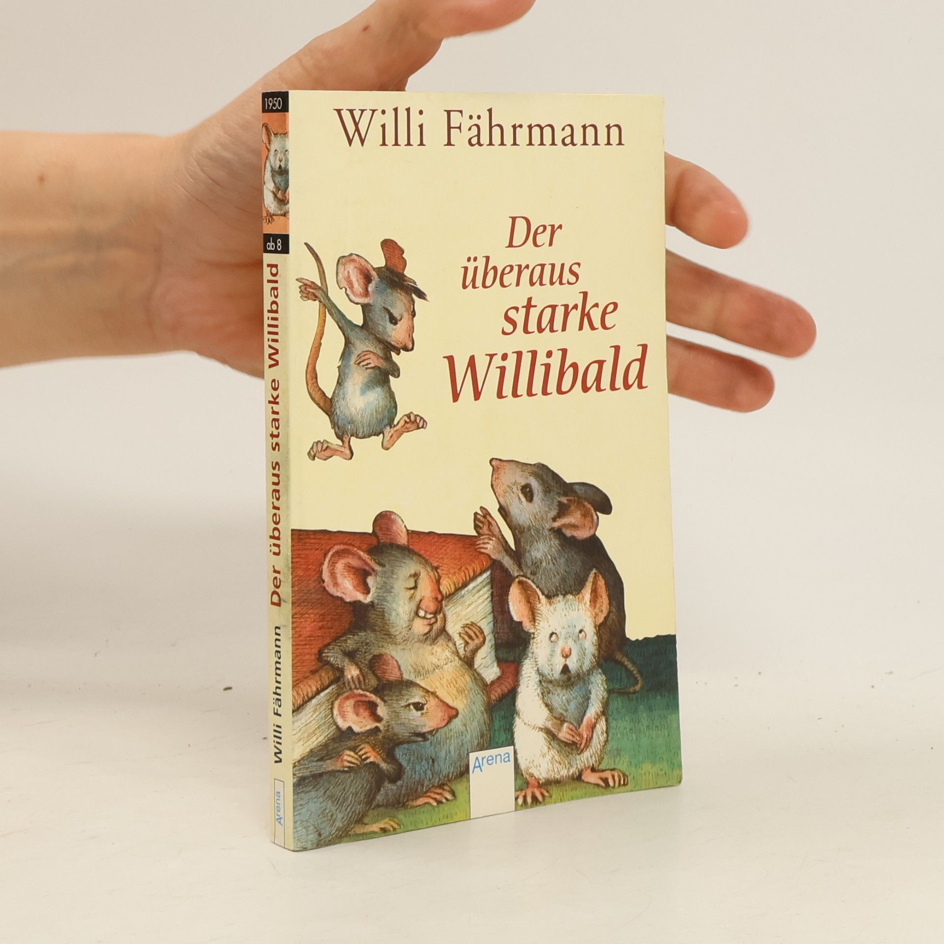 Willi Fährmann Der überaus starke Willibald