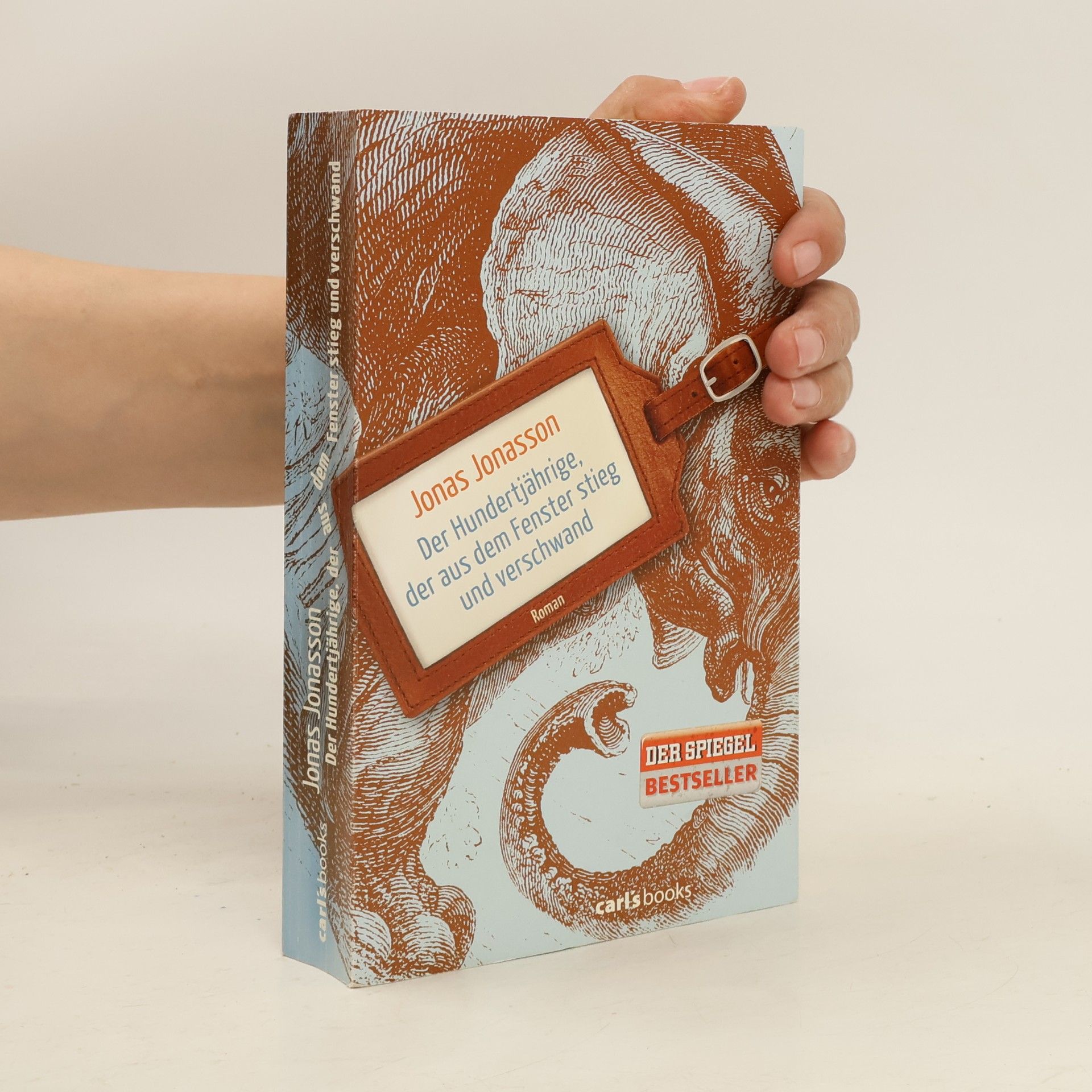 Jonas Jonasson Der Hundertjährige, der aus dem Fenster stieg und verschwand