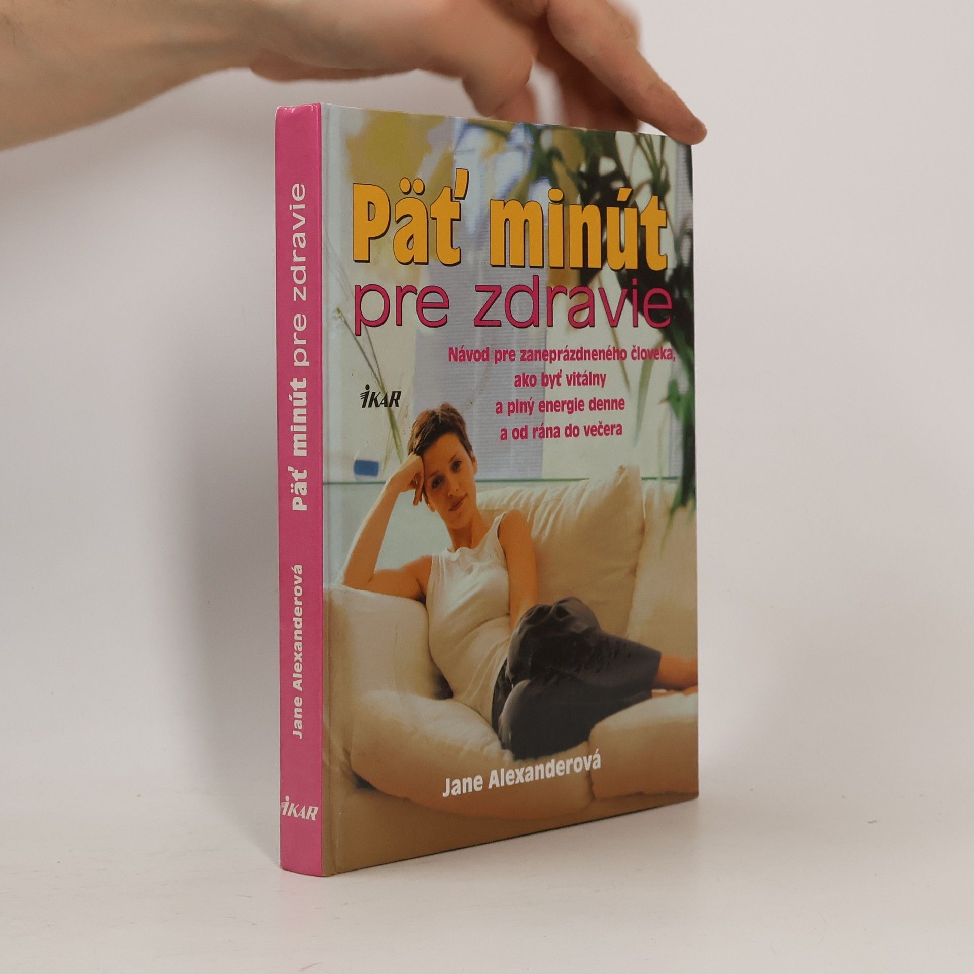 Jane Alexander Päť minút pre zdravie