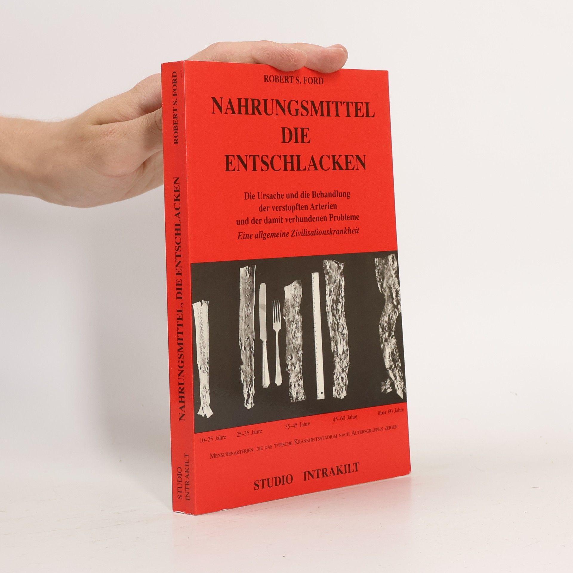 Robert S. Ford Nahrungsmittel die Entschlacken