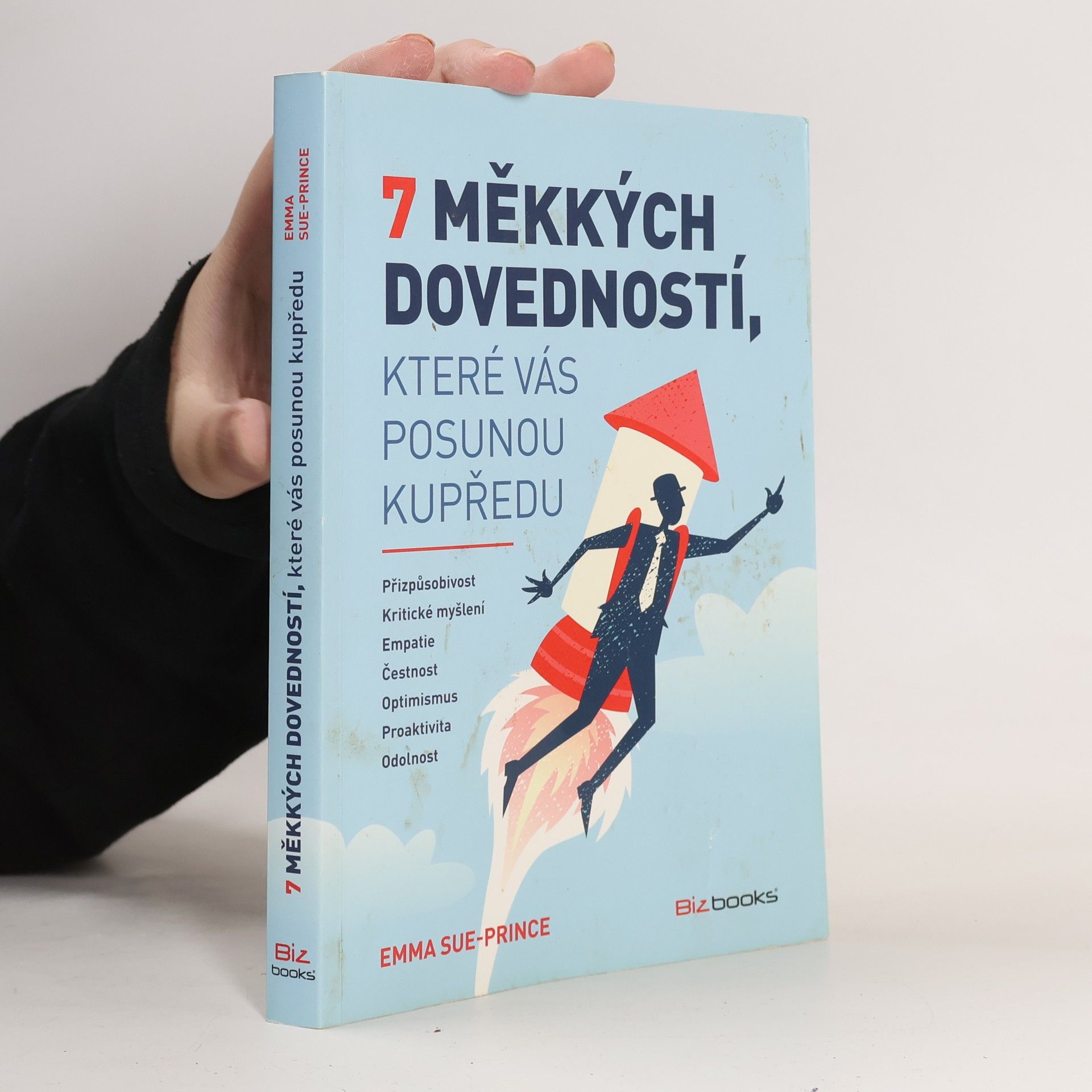 Emma Sue Prince 7 měkkých dovedností, které vás posunou kupředu