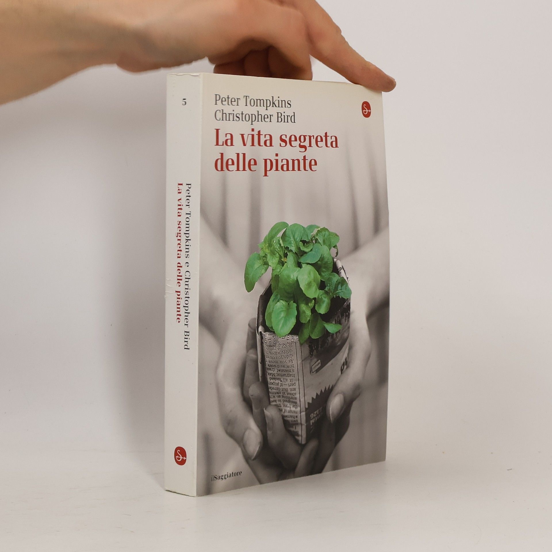 Peter Tompkins Saggi. Supertascabili - 5: La vita segreta delle piante
