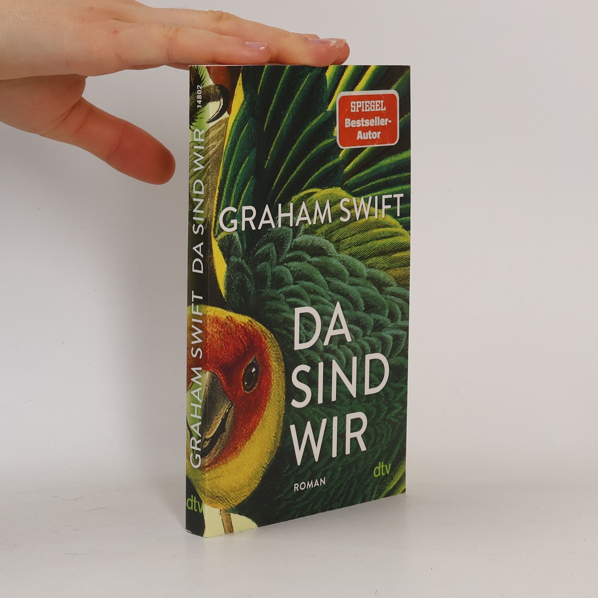 Graham Swift Da sind wir