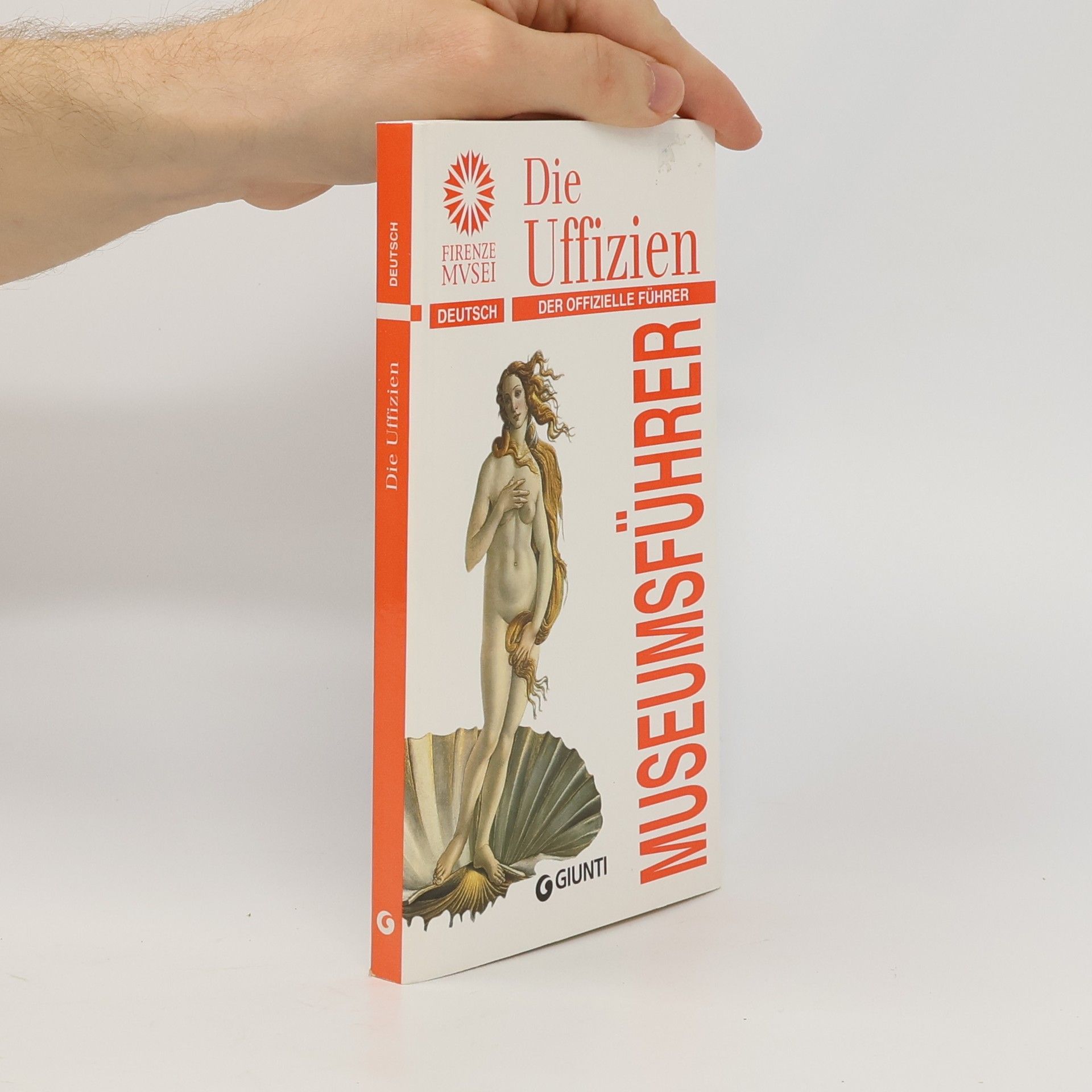 Gloria Fossi Die Uffizien. Der offizielle Führer