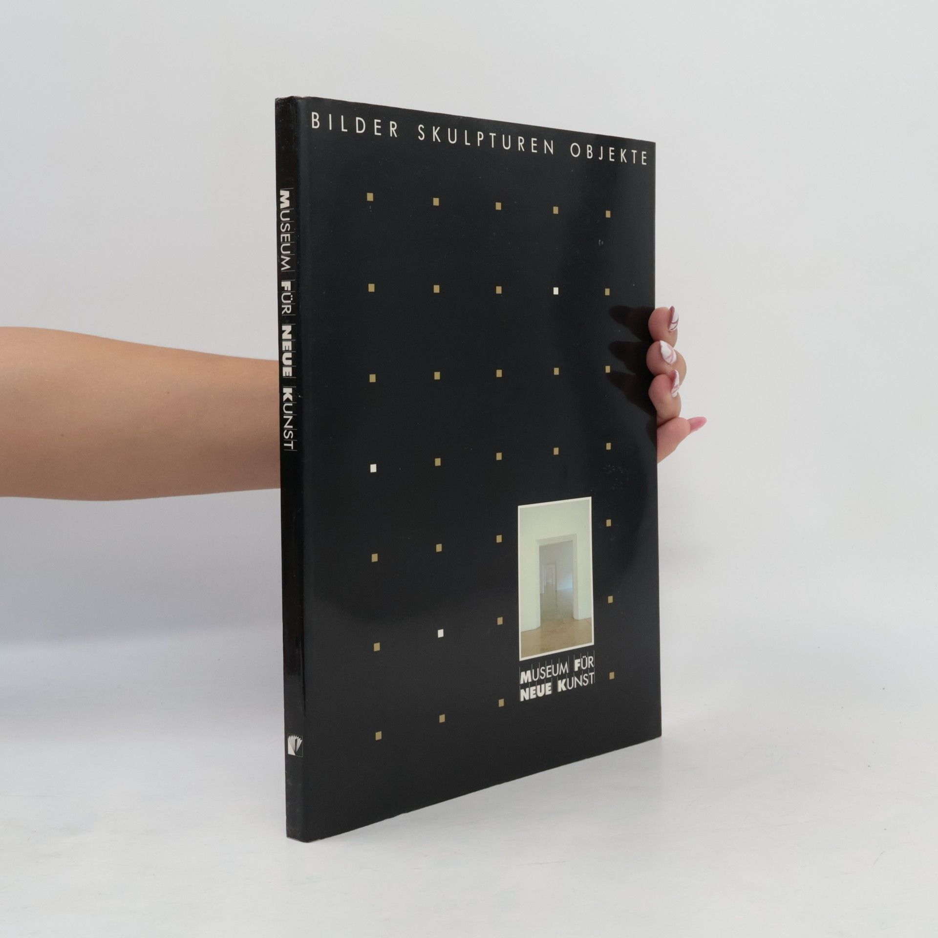 Autorenkollektiv Bilder Skulpturen Objekte. Museum für neue Kunst