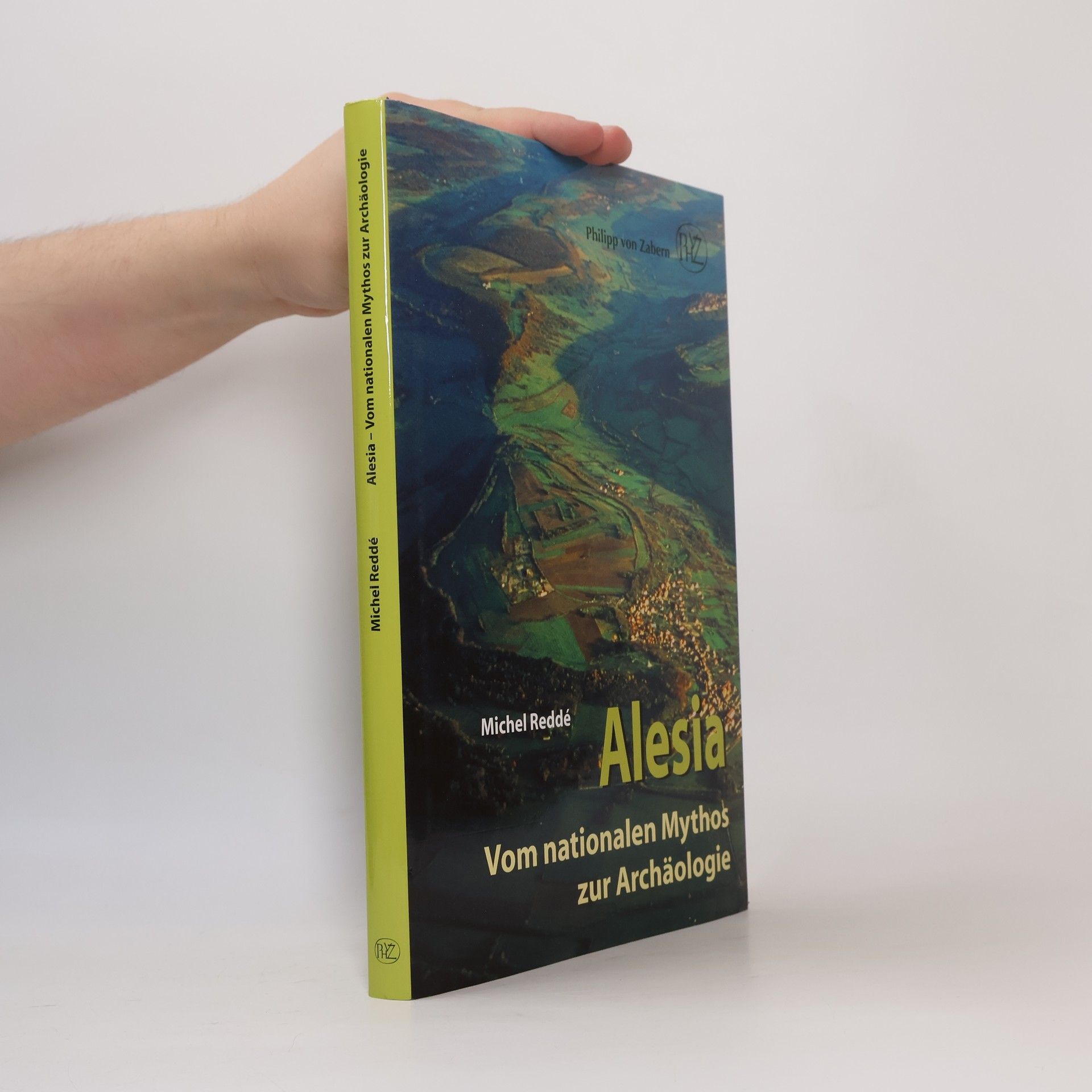 Michel Reddé Zaberns Bildbände zur Archäologie: Alesia