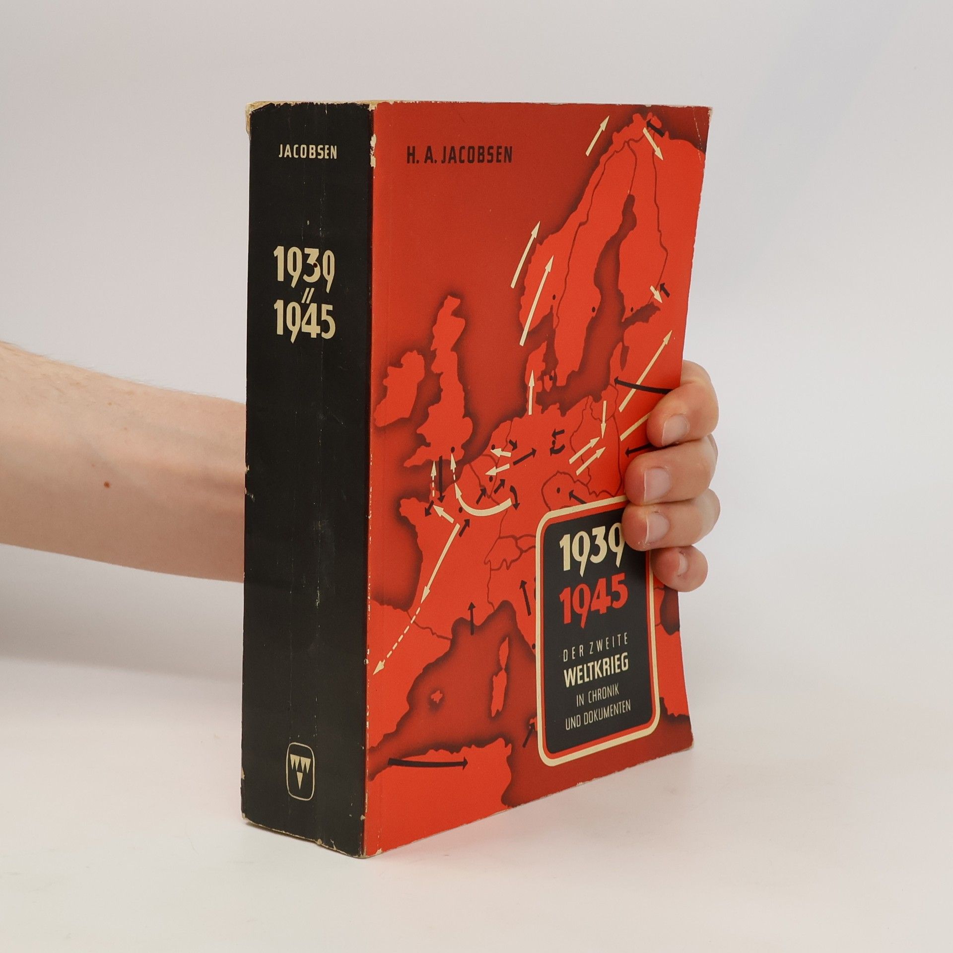 1939-1945 der zweite Weltkrieg in Chronik und Dokumenten