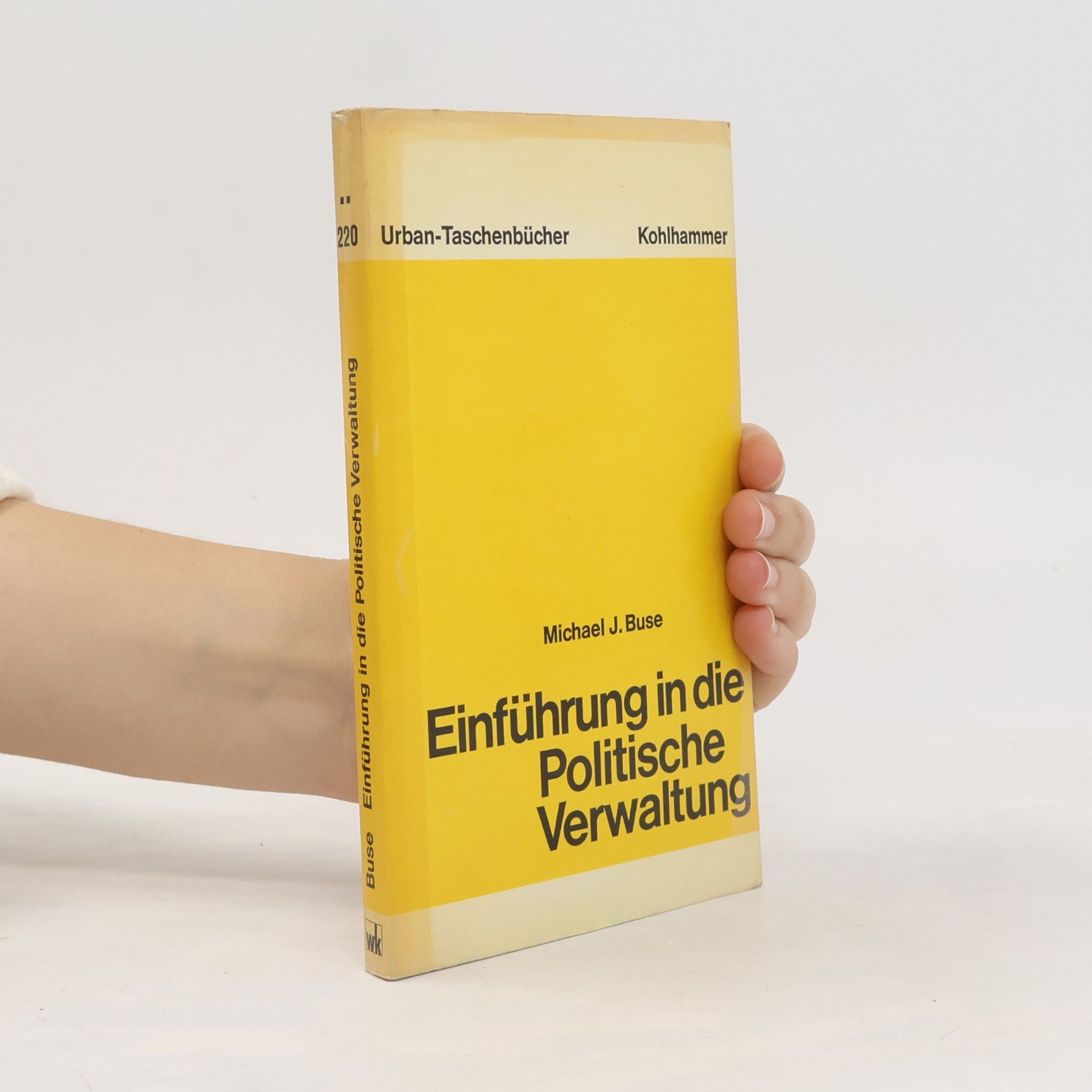 Michael J. Buse Einführung in die Politische Verwaltung