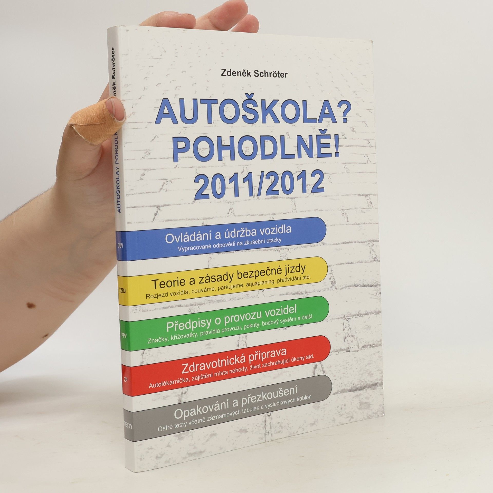 Autoškola? Pohodlně! : 2011-2012