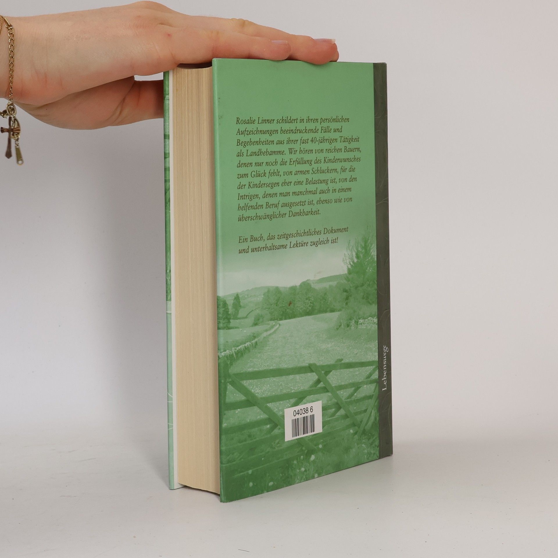 Rosalie Linner Tagebuch einer Landhebamme / Als Landhebamme unterwegs