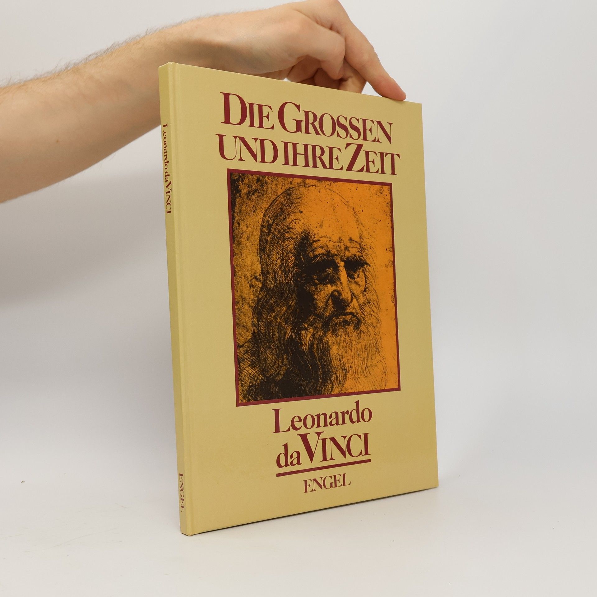 Enzo Orlandi Die Grossen und ihre Zeit. Leonardo da Vinci