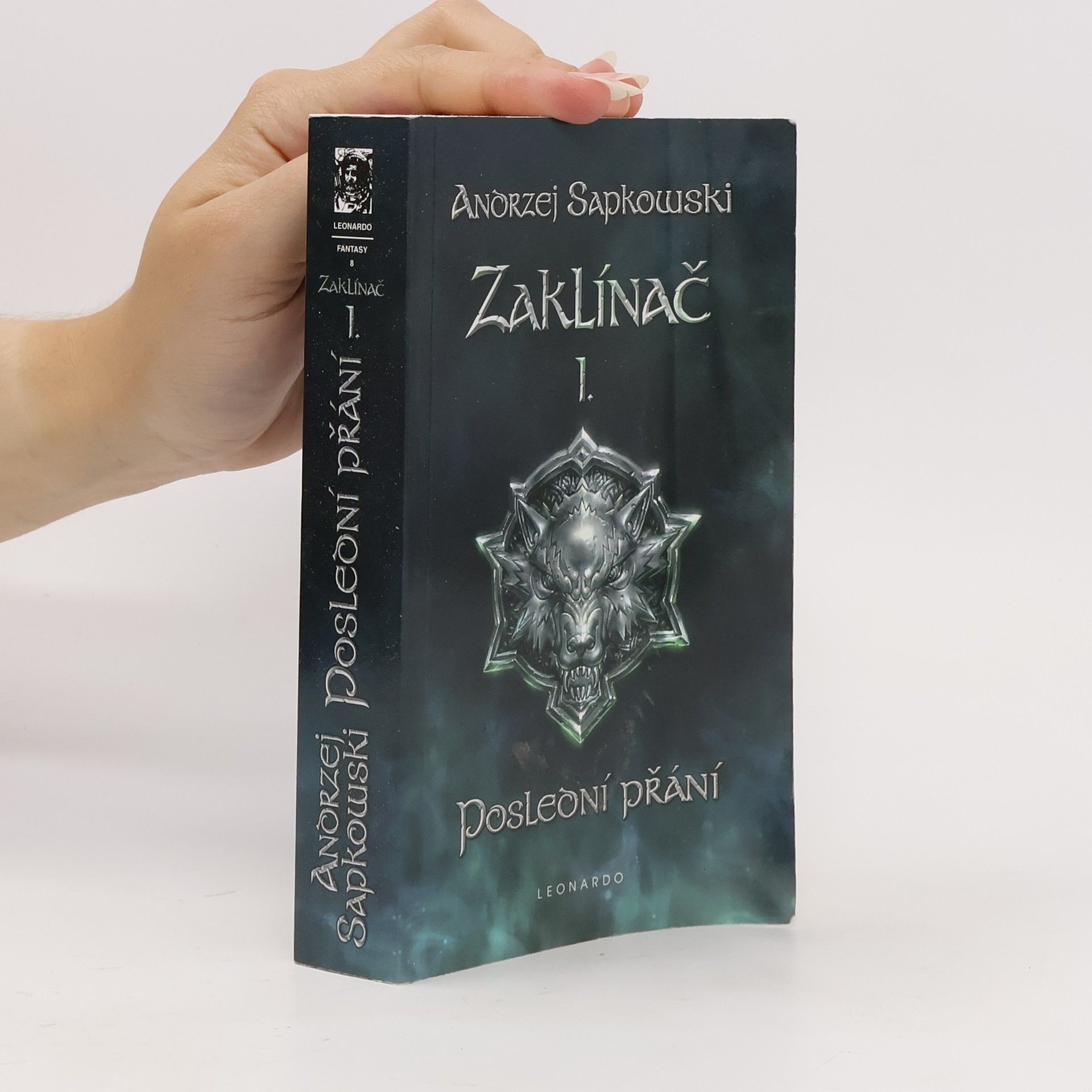 Andrzej Sapkowski Zaklínač I. Poslední přání