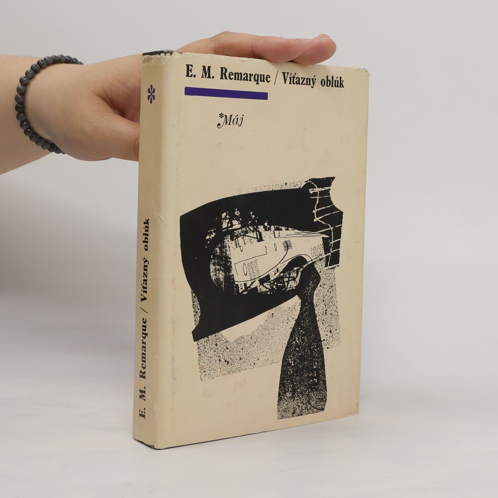 Erich Maria Remarque Víťazný oblúk