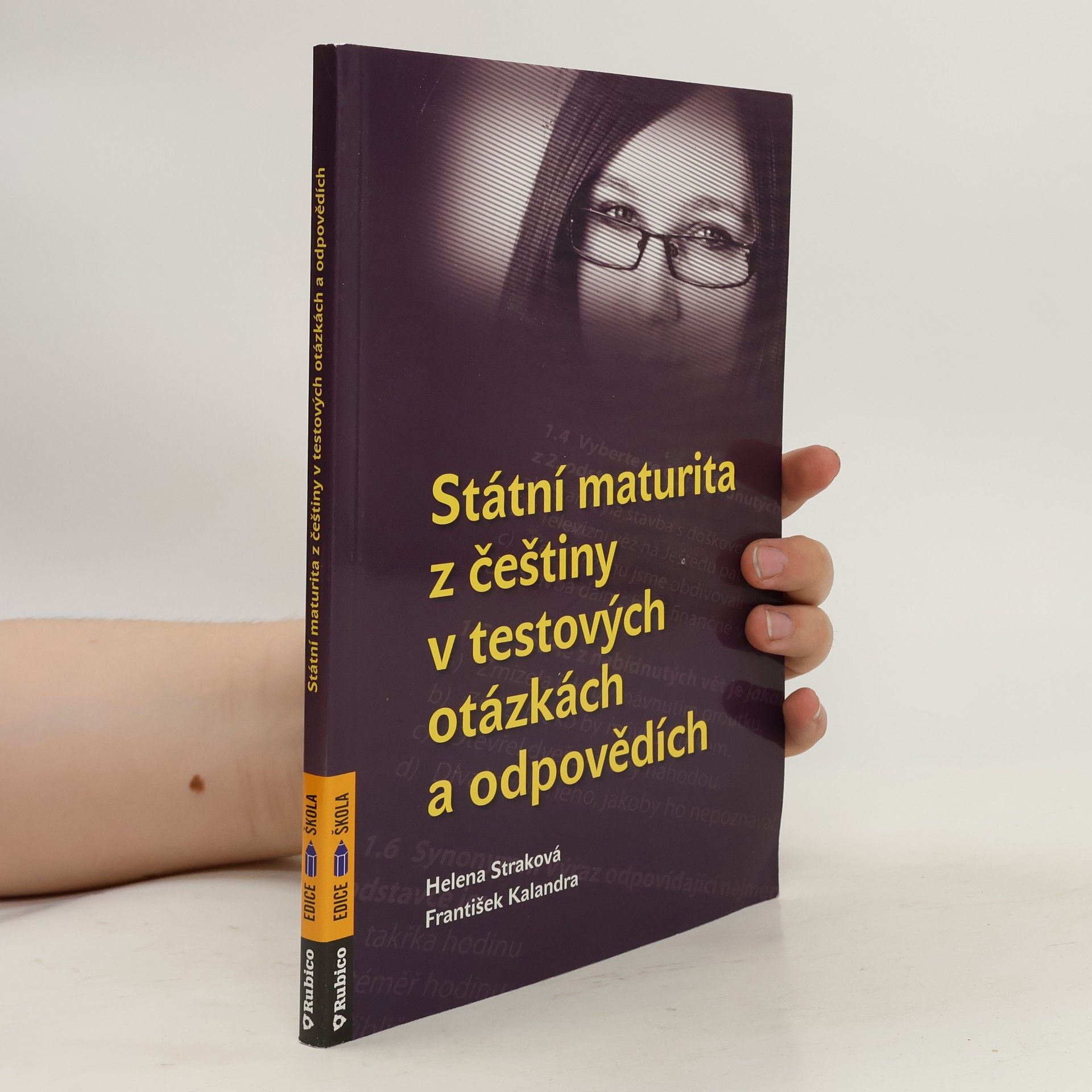 František Kalandra Státní maturita z češtiny - v testových otázkách a odpovědích
