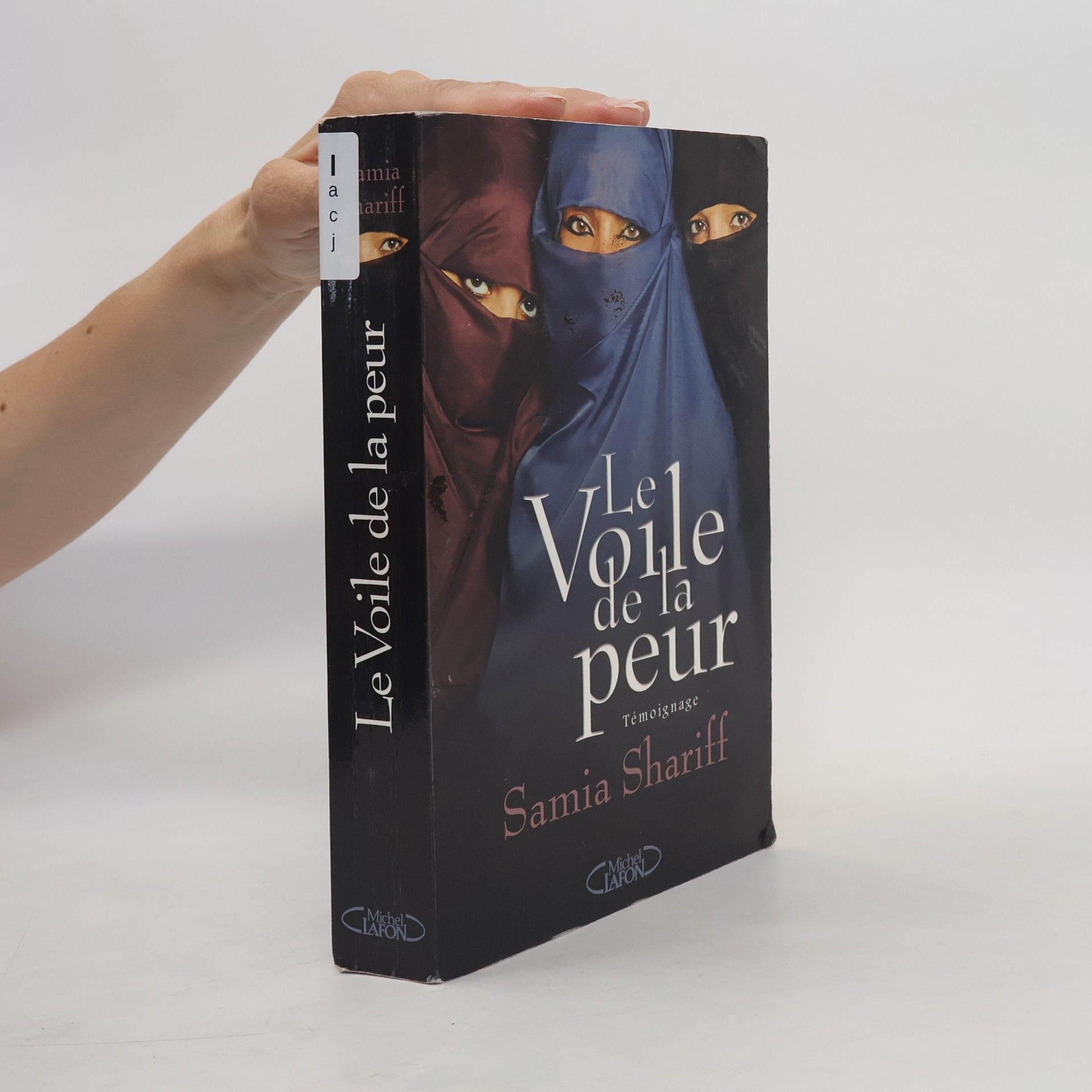 Samia Shariff Le voile de la peur