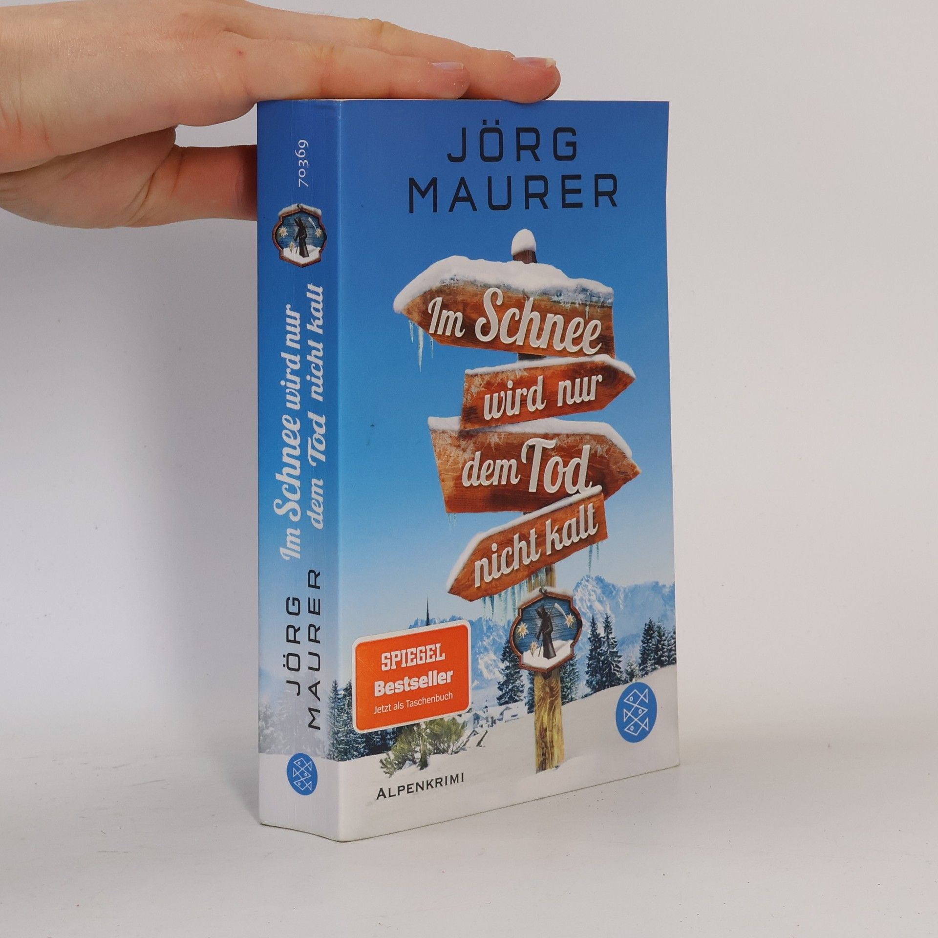 Jörg Maurer Im Schnee wird nur dem Tod nicht kalt