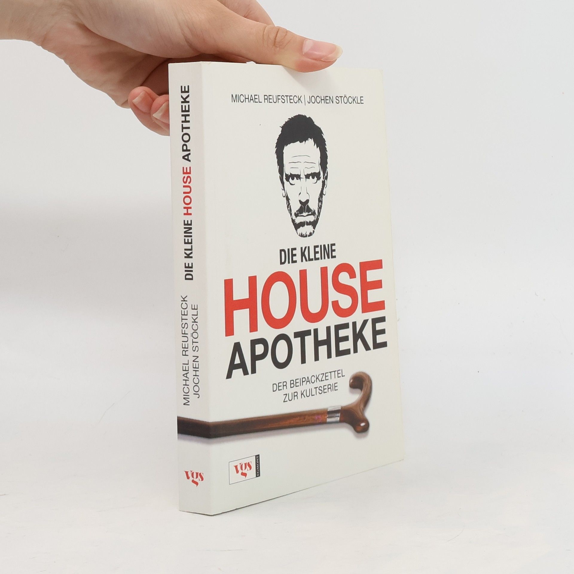Michael Reufsteck Die kleine House-Apotheke