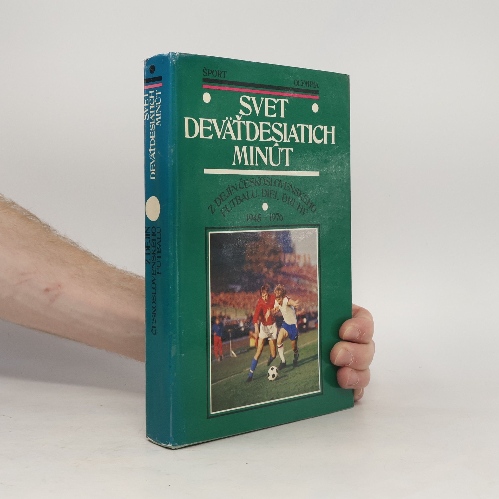 Various authors Svet deväťdesiatich minút. II. diel 1945-1976