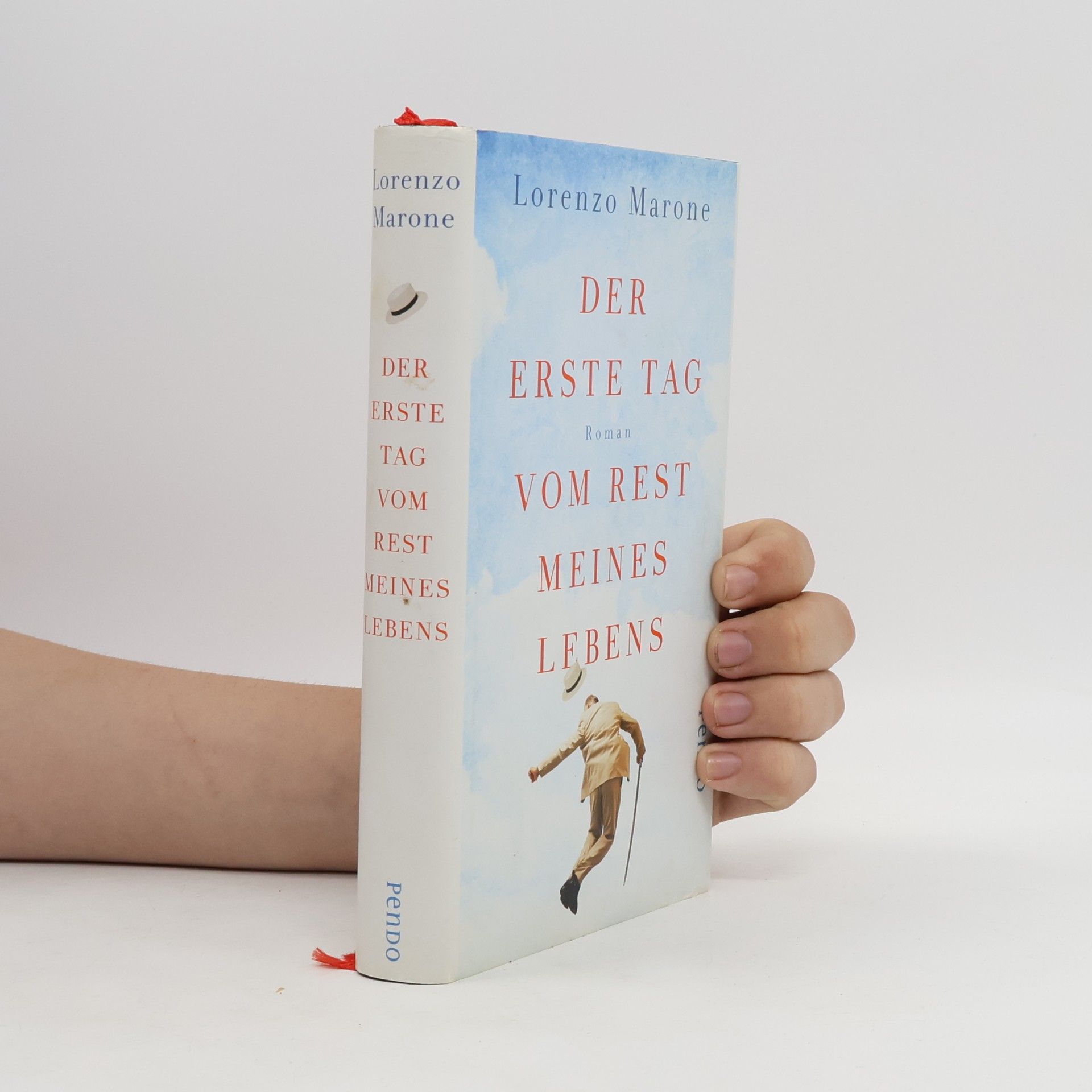 Lorenzo Marone Der erste Tag vom Rest meines Lebens