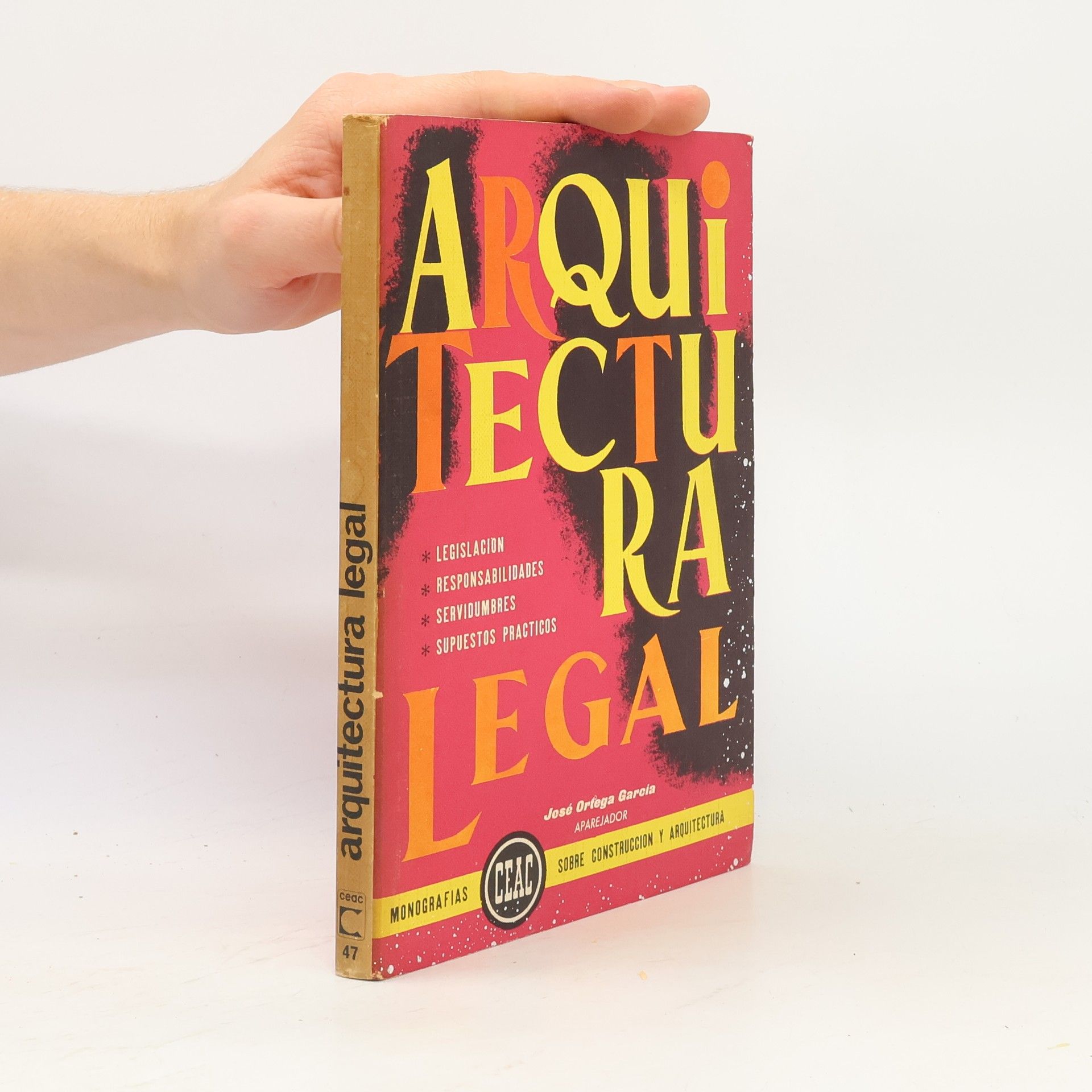 José Ortega García Arquitectura legal