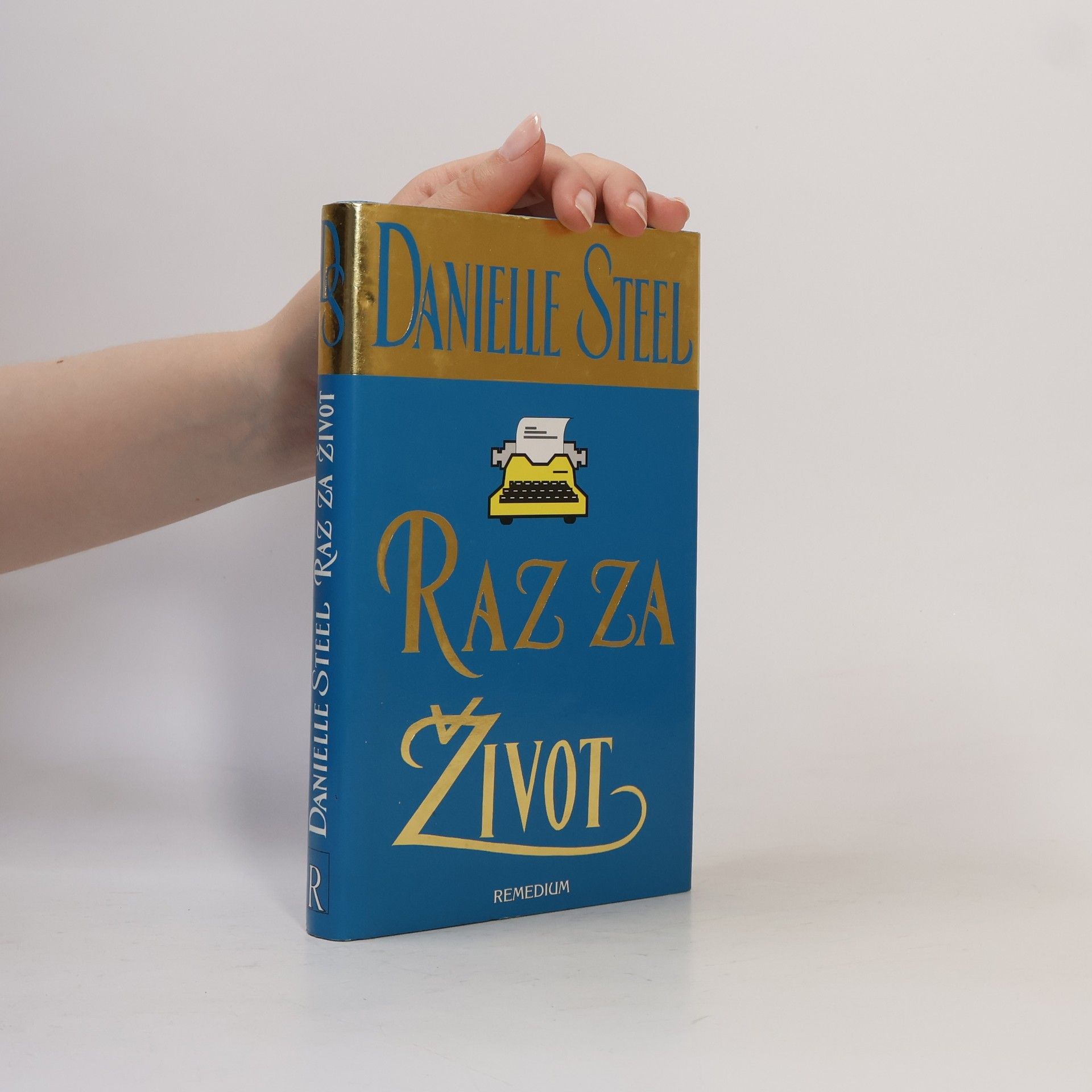Danielle Steel Raz za život