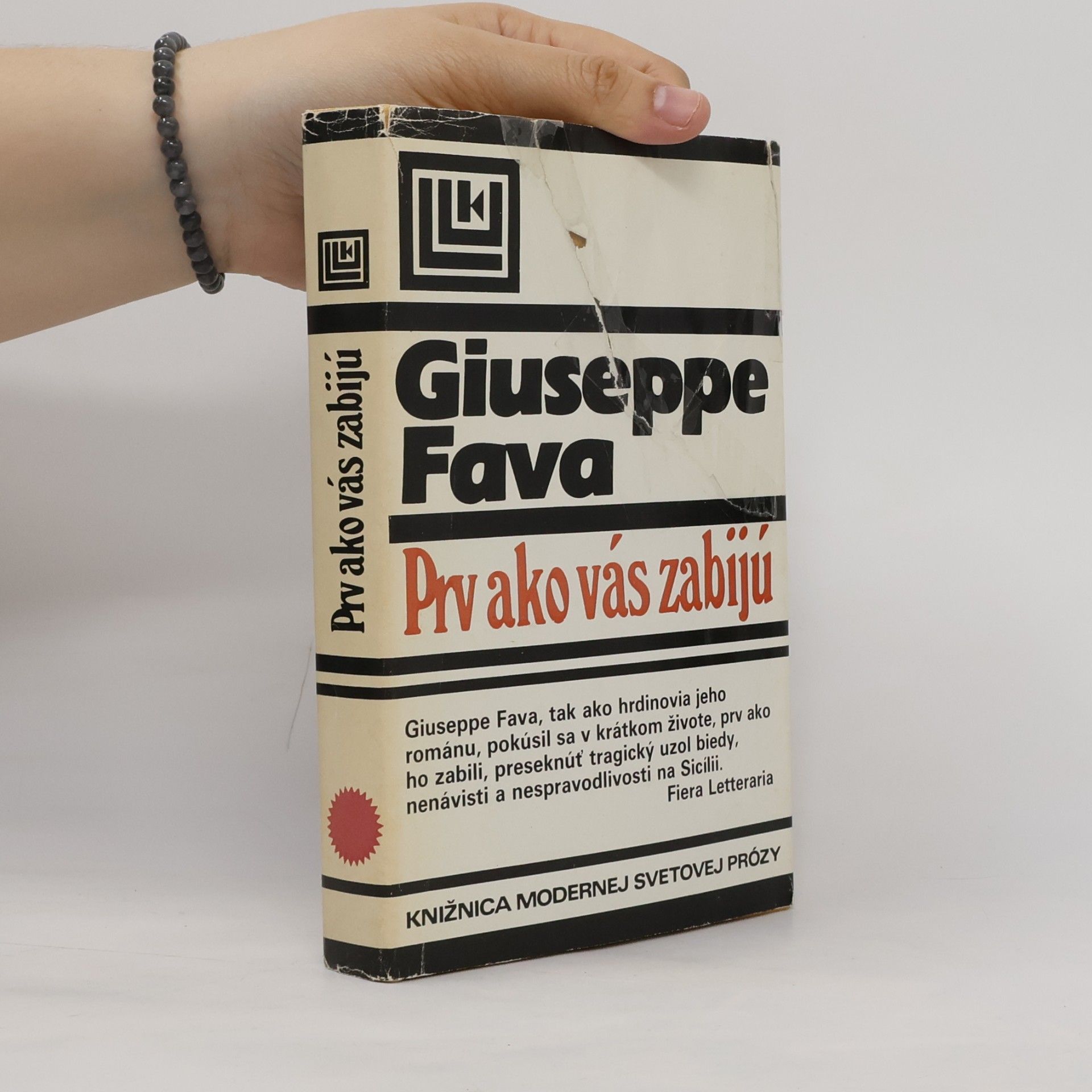 Guiseppe Fava Prv ako vás zabijú