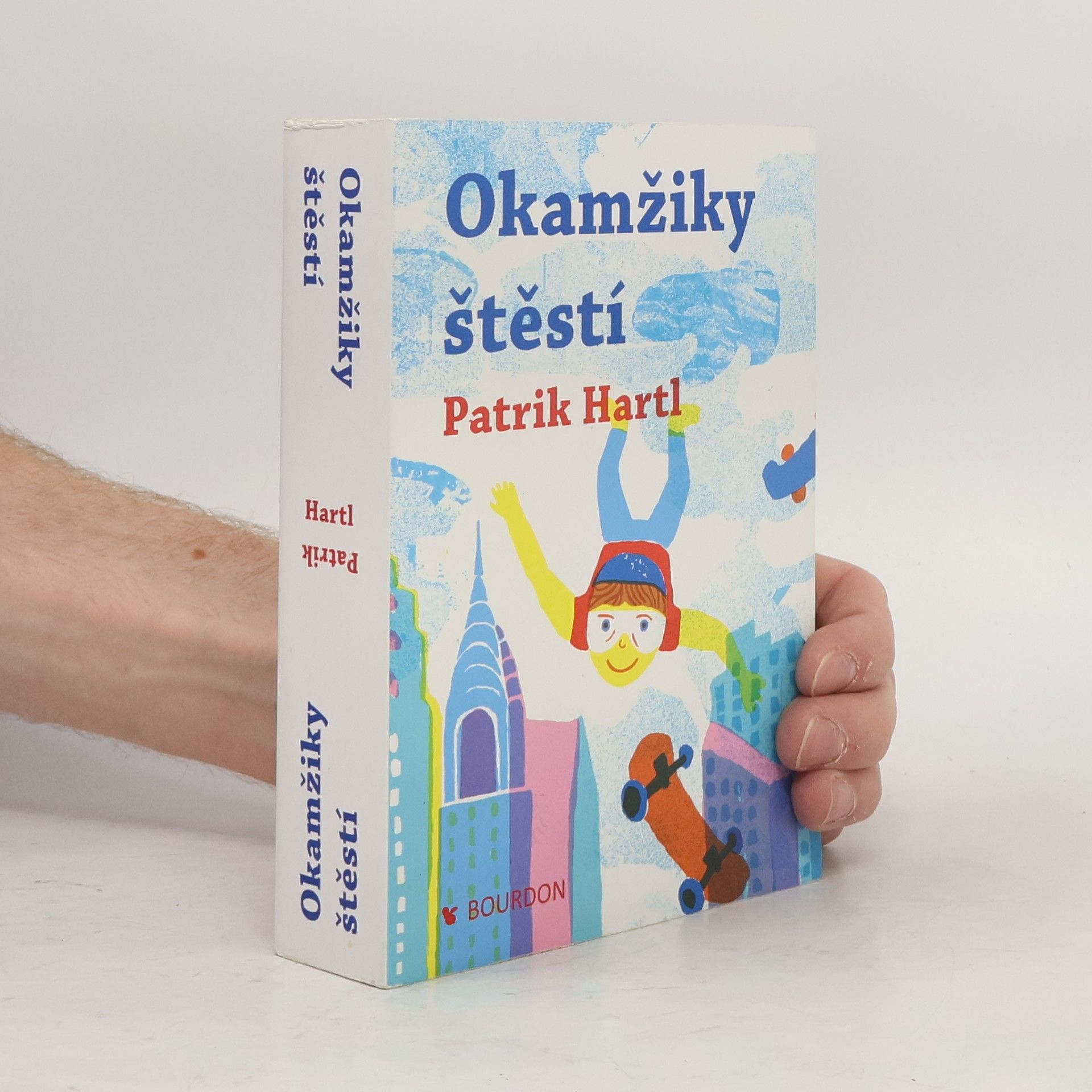 Patrik Hartl Okamžiky štěstí