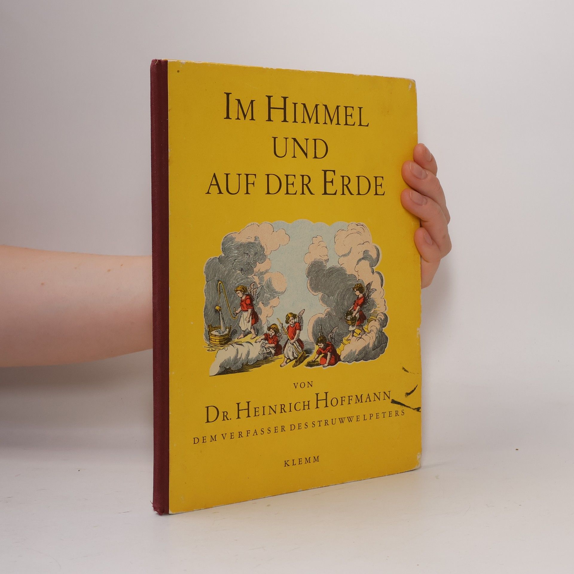 Heinrich Hoffmann Im Himmel und auf der Erde