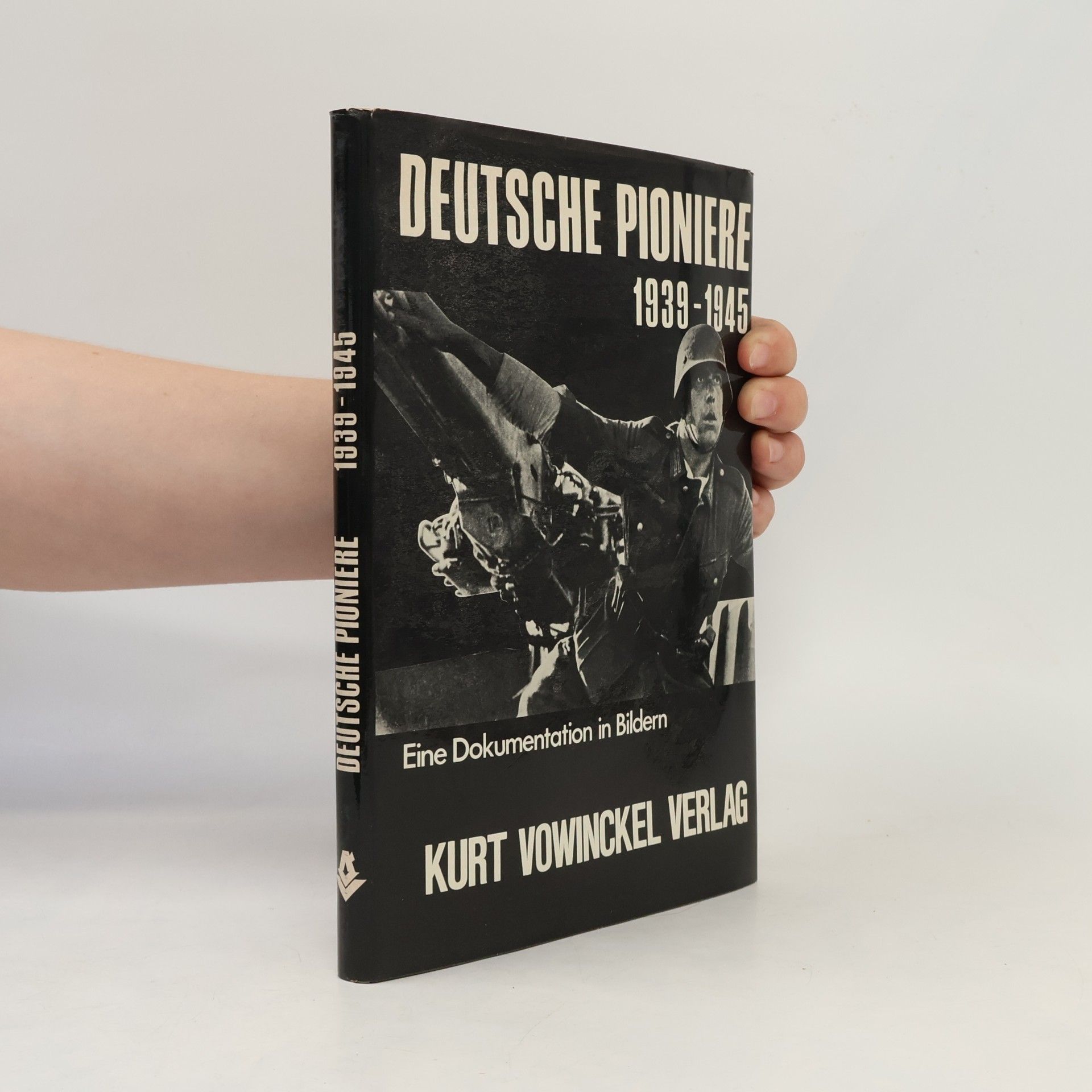 Autorenkollektiv Deutsche Pioniere, 1939 - 1945
