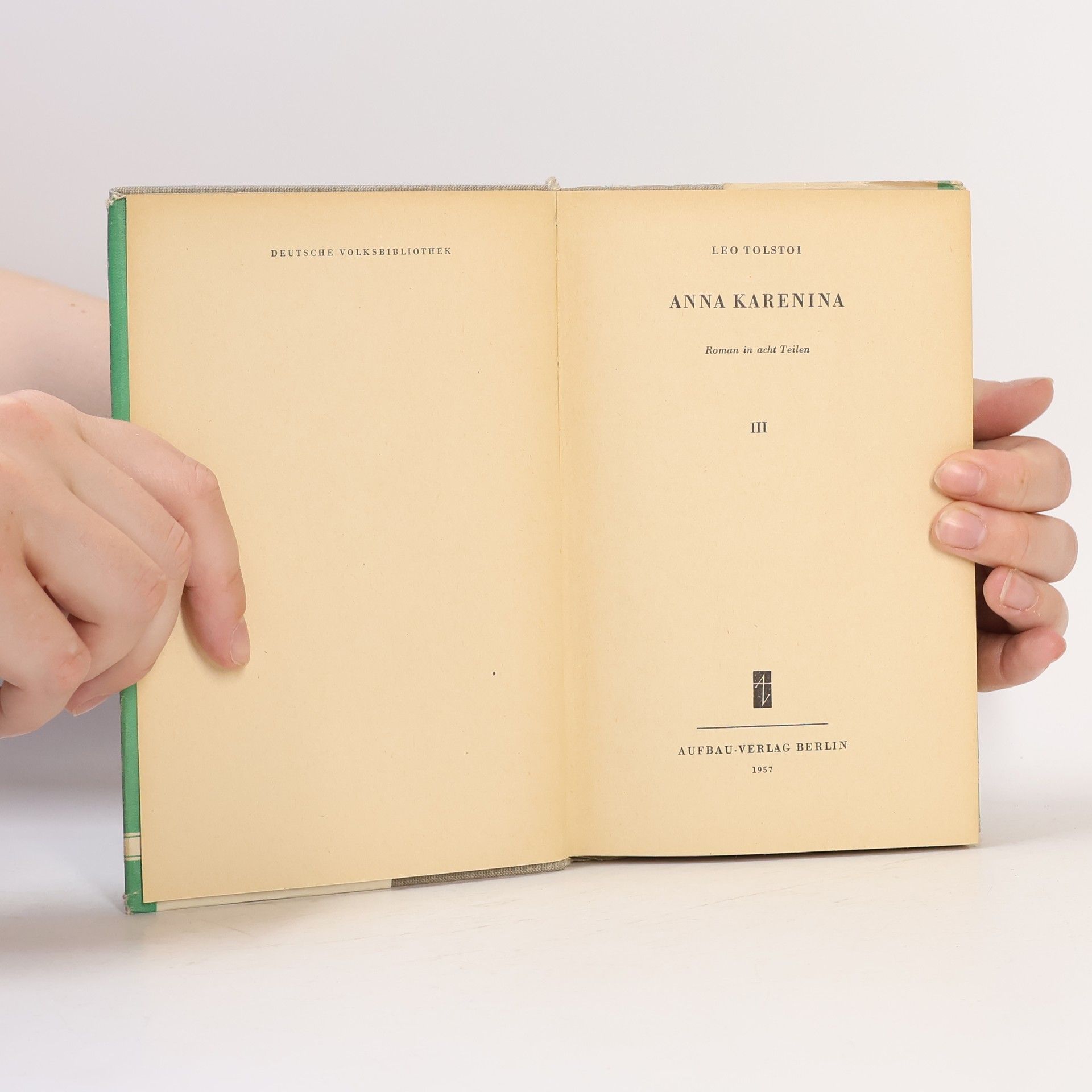 Lew Nikolajewitsch Tolstoi Anna Karenina III.
