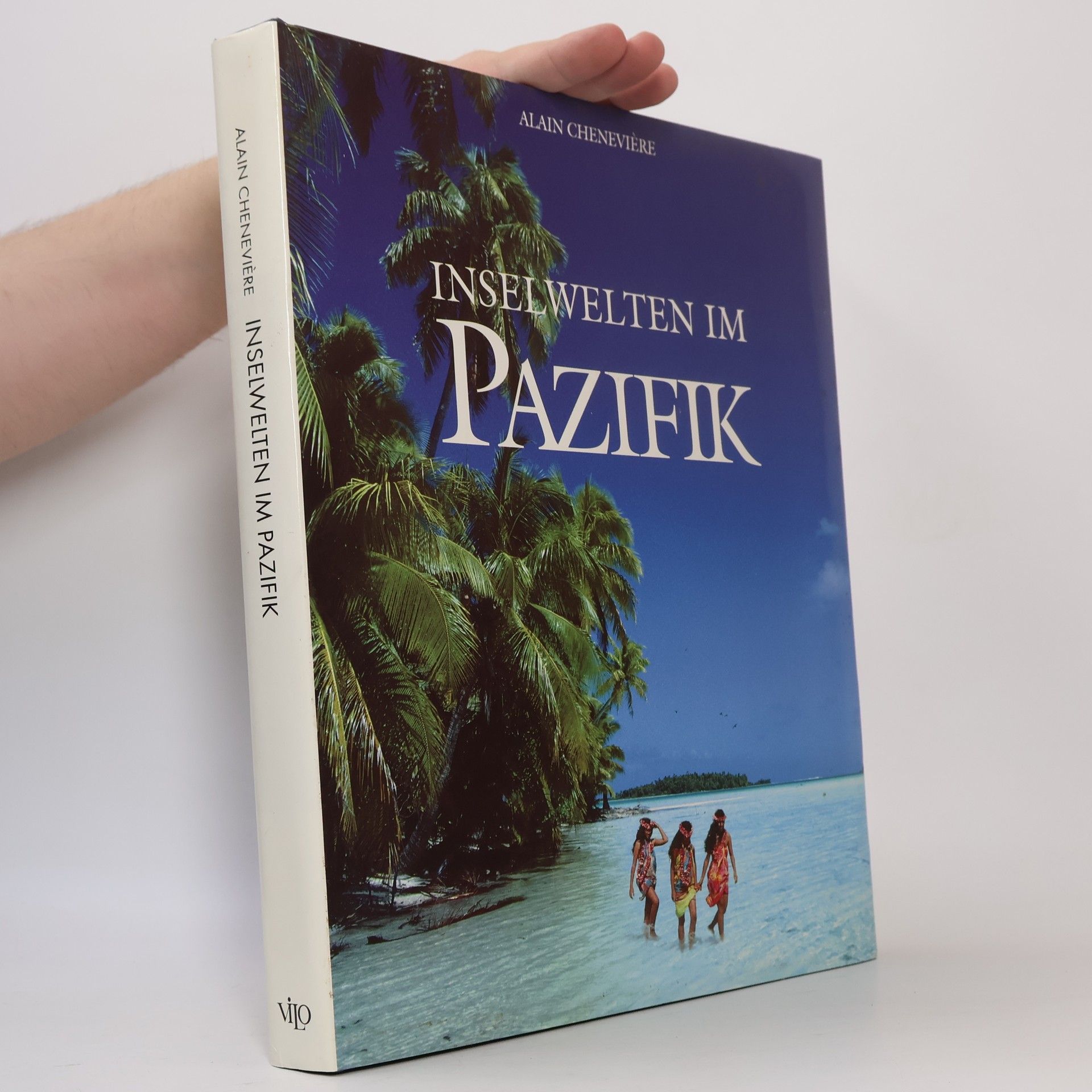 Alain Cheneviere Insel Welten im Pazifik