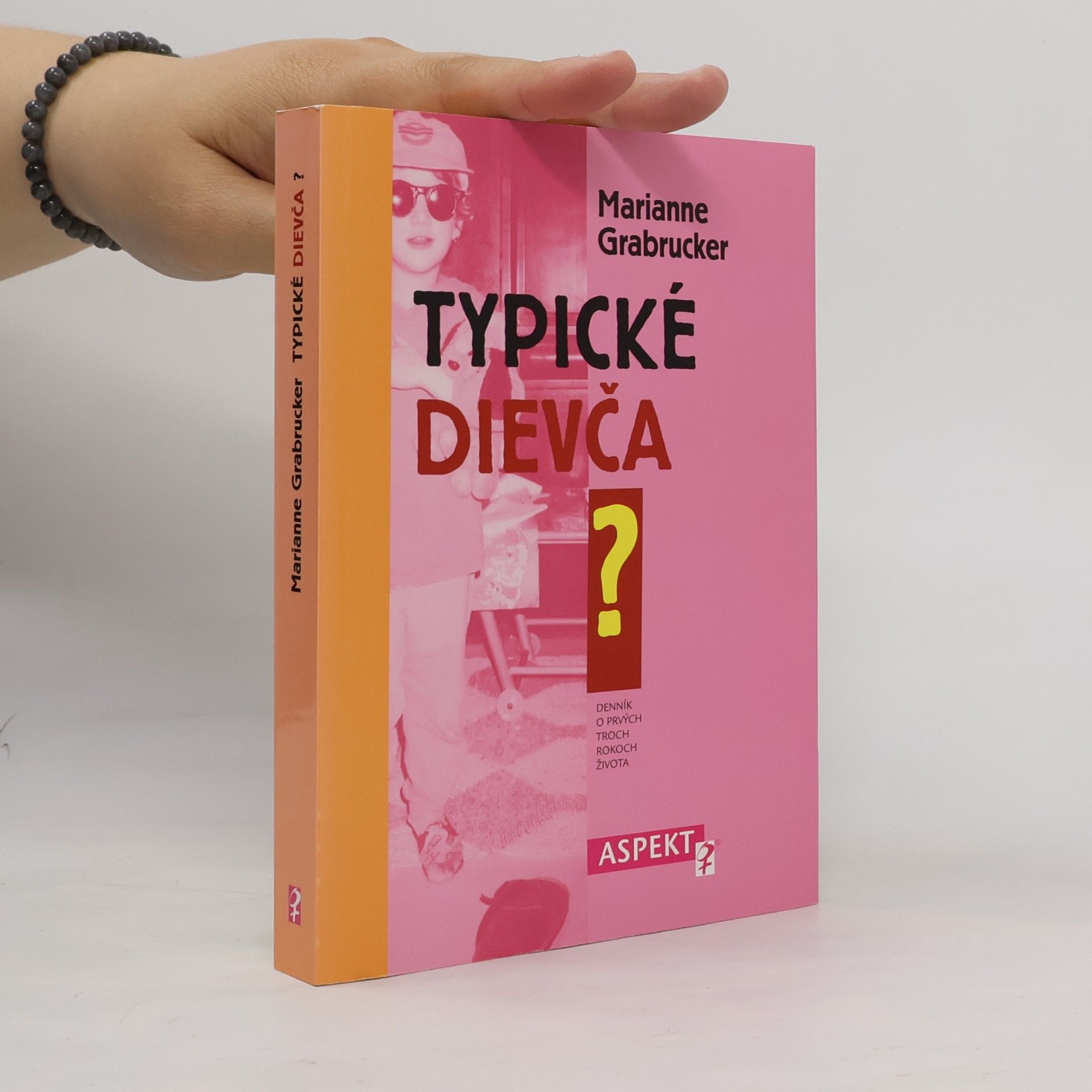 Marianne Grabdrucker Typické dievča?